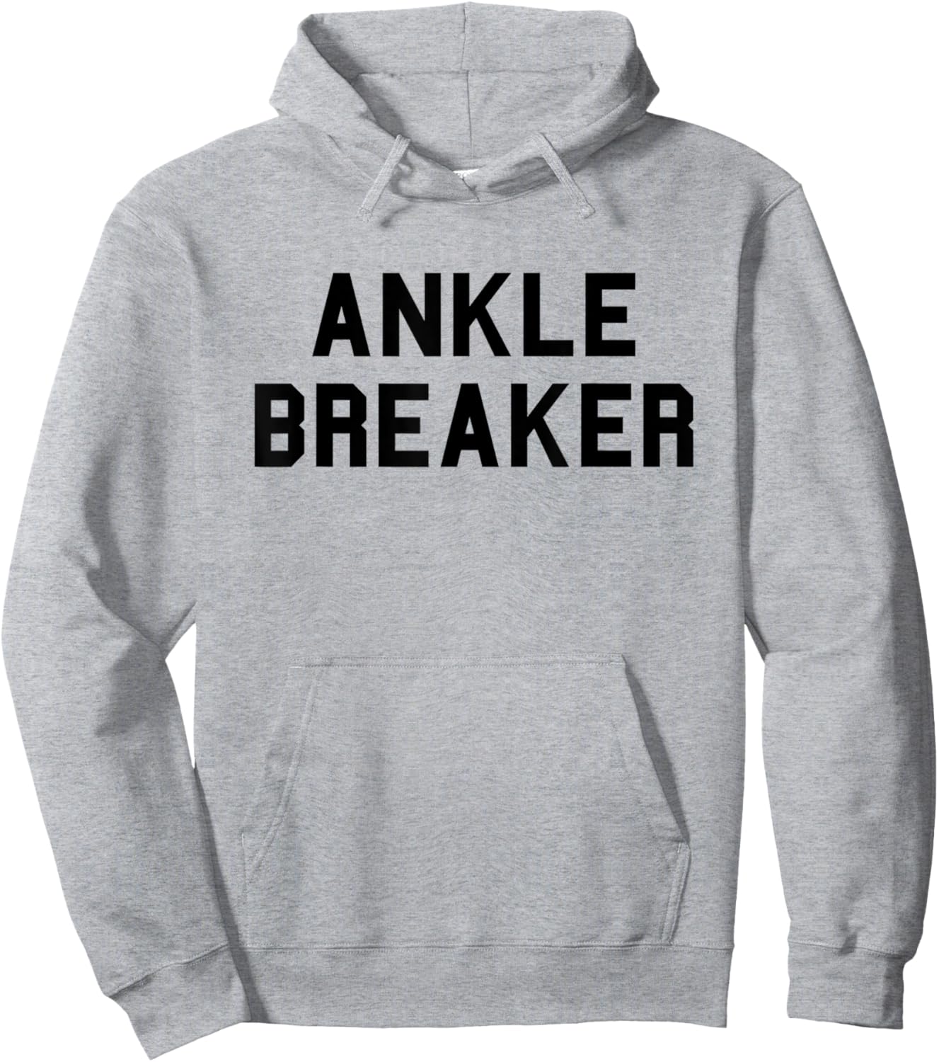 Ankle Breaker School Basketball Gag Bball Funny Fan Black Hoodie - Hoodie | Ash
