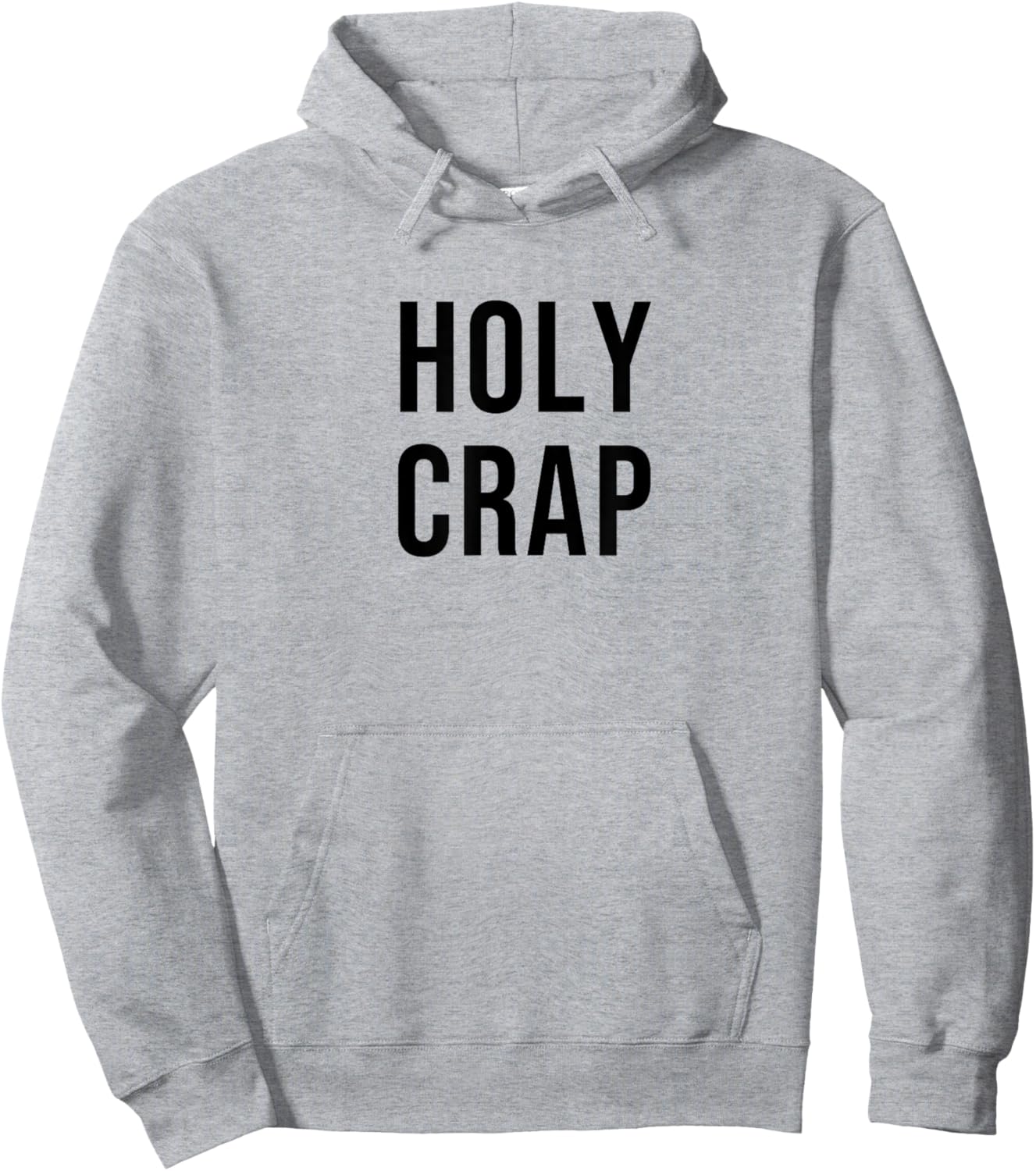 Holy Crap Hoodie - Hoodie | Ash