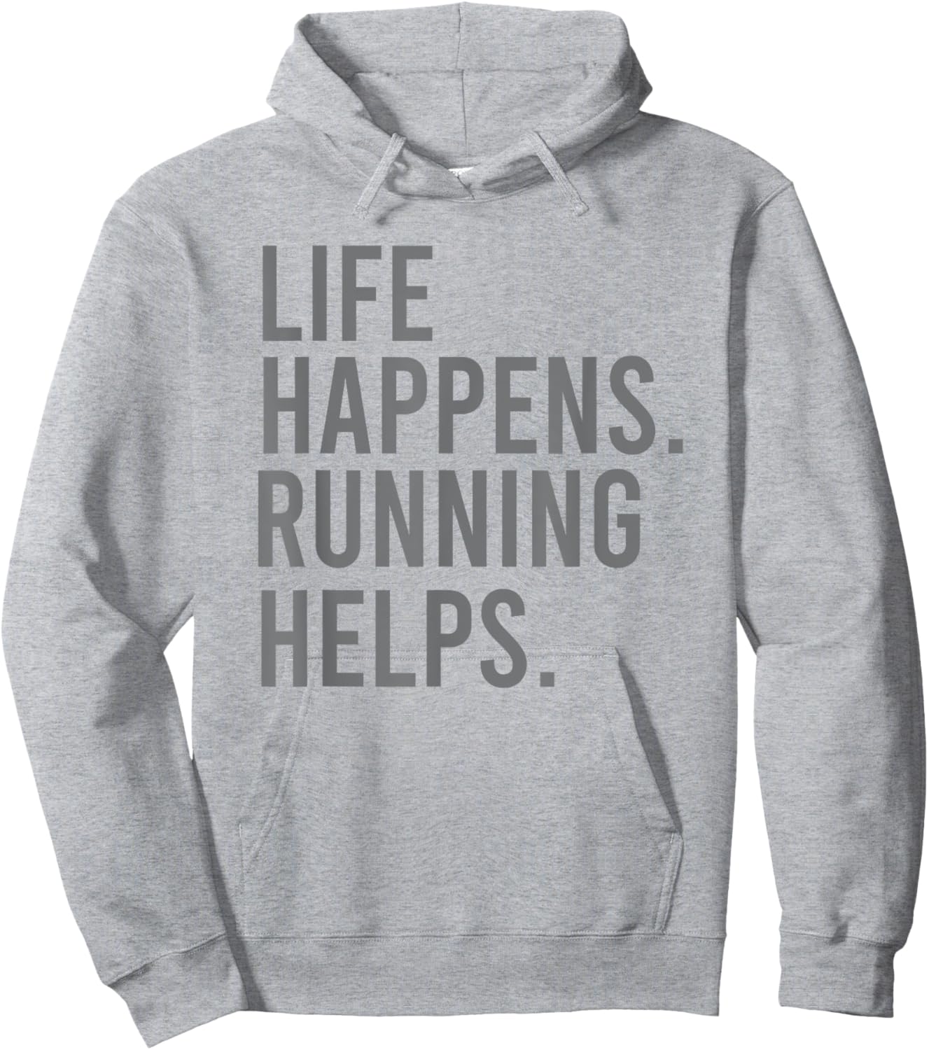 Life Happens Running Helps Hoodie - Hoodie | Ash
