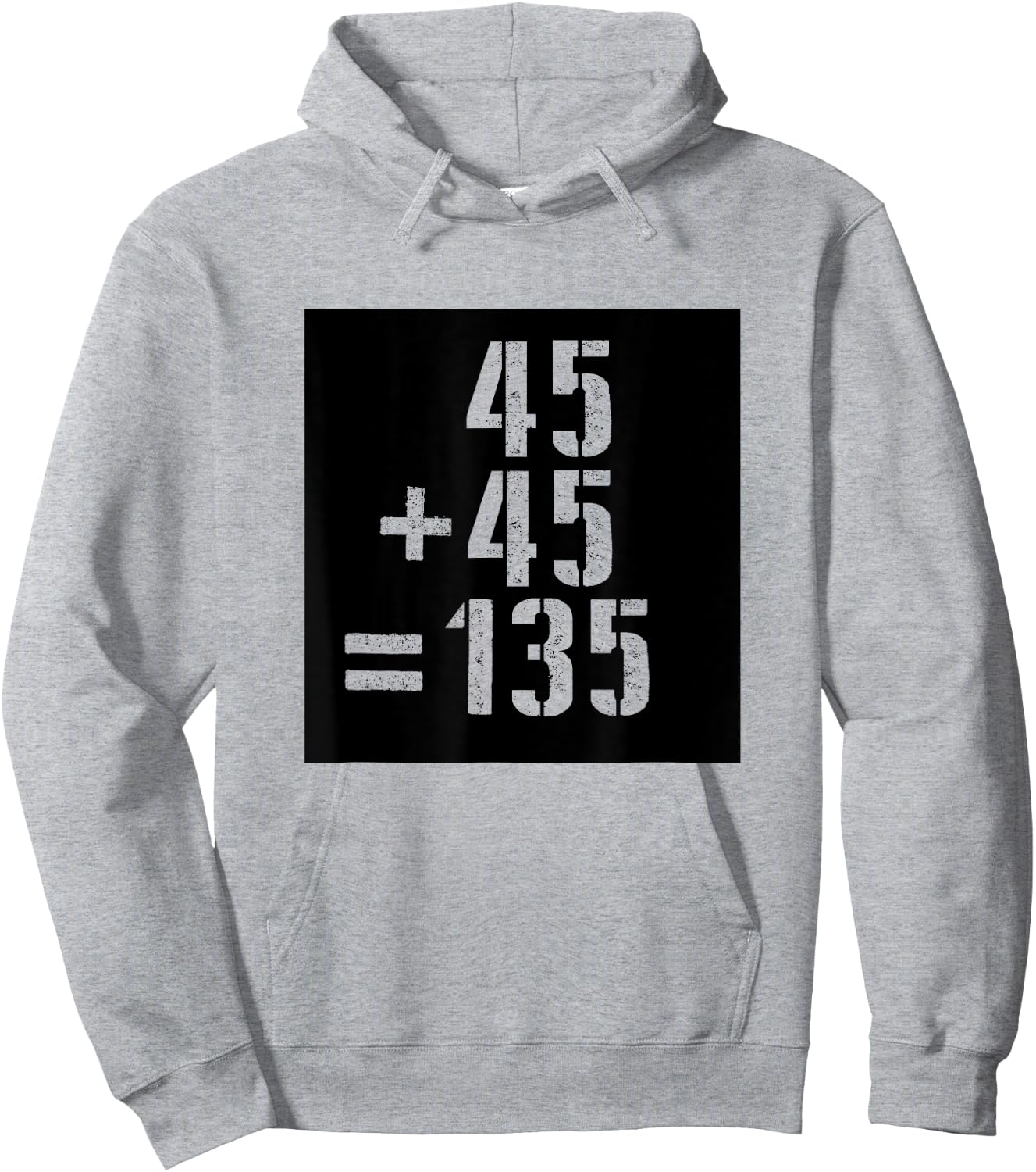 45+45=135 Gym Meme Fitness Fit Lift Barbell Weights Barbell Hoodie - Hoodie | Ash