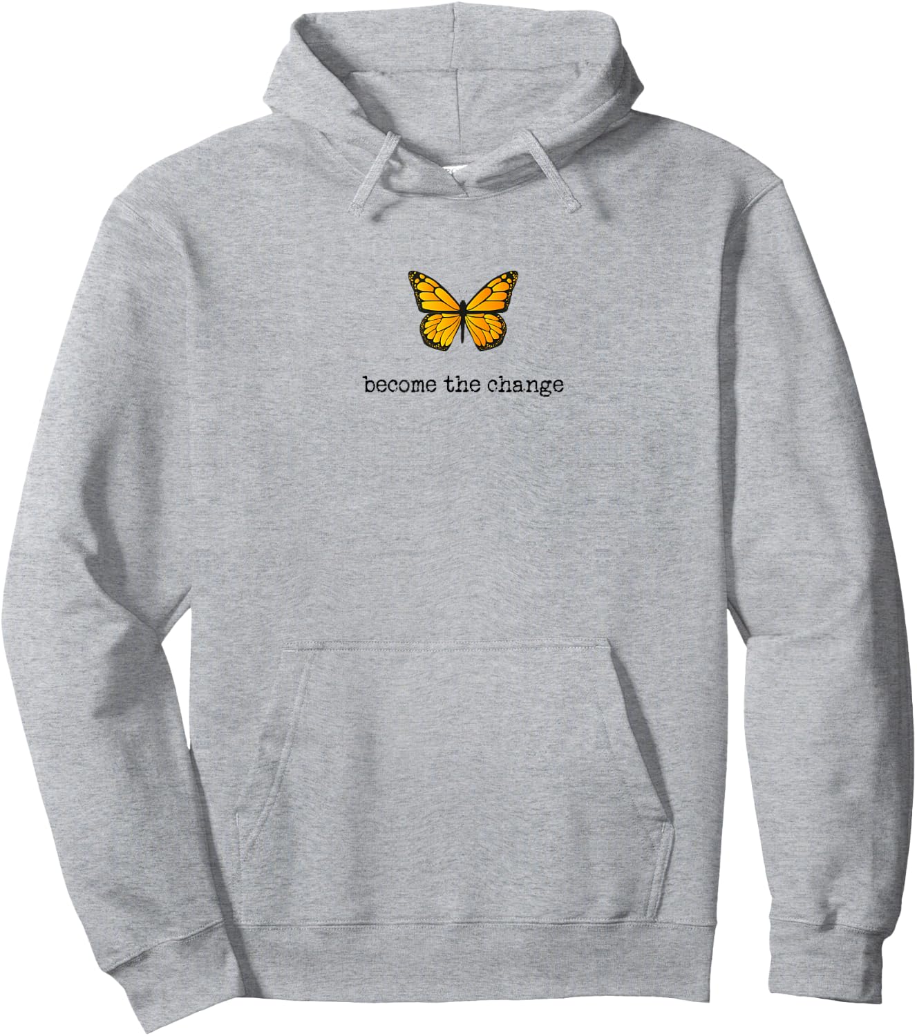 Butterfly Become The Change Inspiration Design Hoodie - Hoodie | Ash