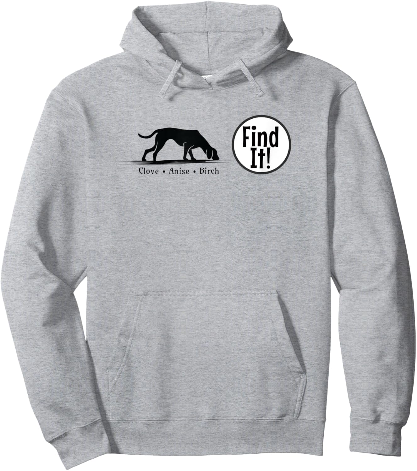 Nose Work Find It Dog Sport Scent Work Dog Detection Gift Hoodie - Hoodie | Ash