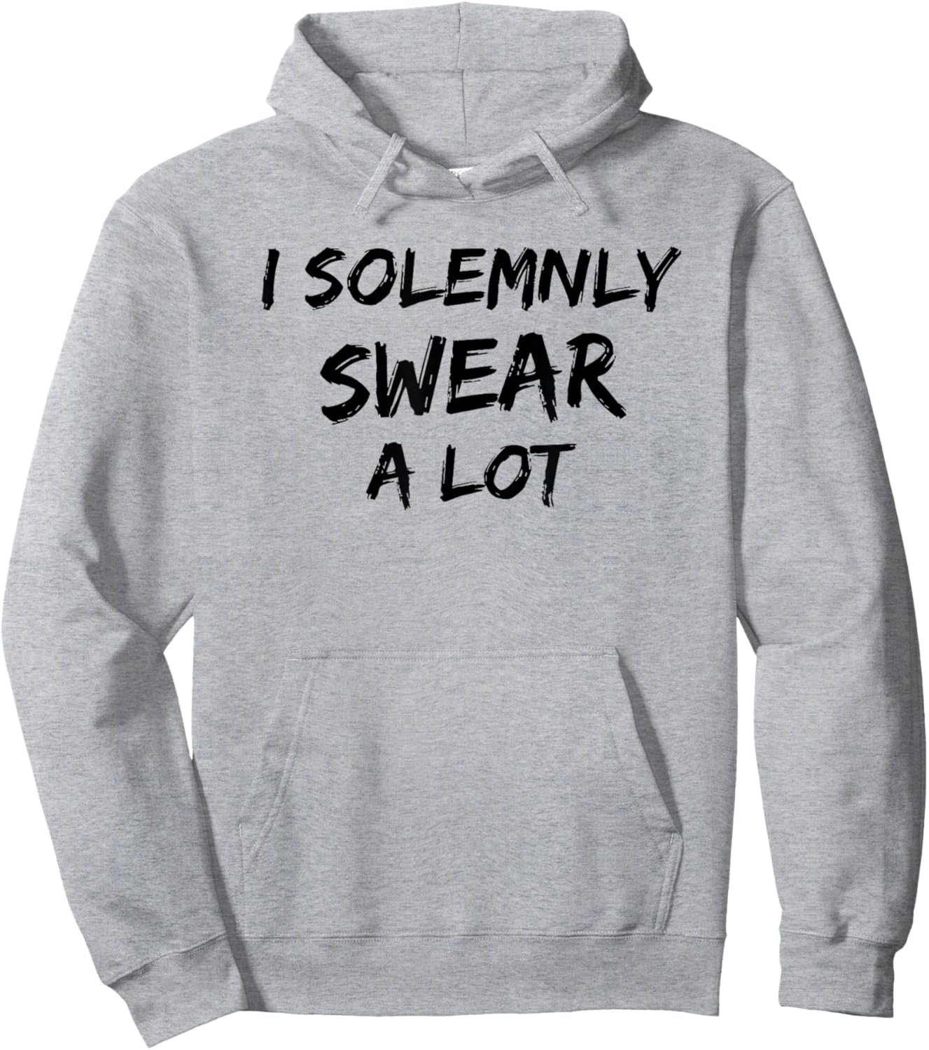 I Solemnly Swear A Lot Funny Cursing Cuss Vows Promise Hoodie - Hoodie | Ash