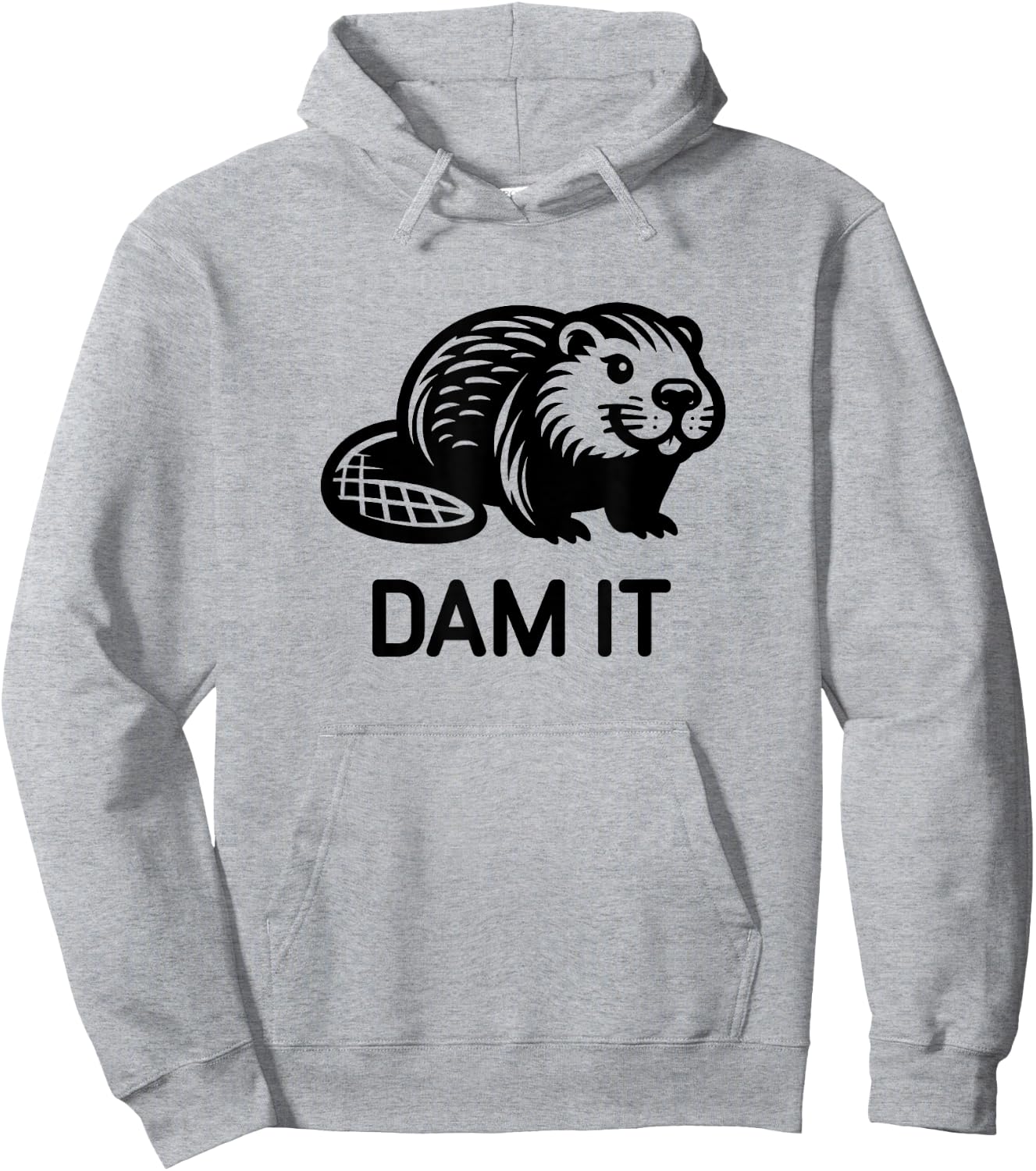 Beaver Dam it, Funny, Jokes, Sarcastic Hoodie - Hoodie | Ash