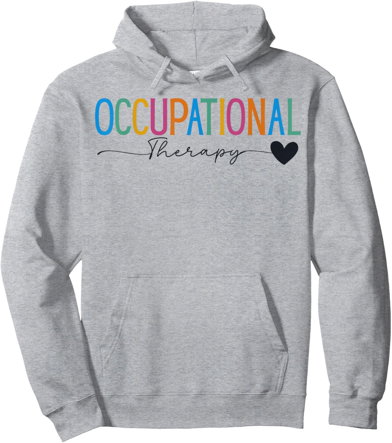 Occupational Therapy Student OT Therapist OT Assistant Hoodie - Hoodie | Ash
