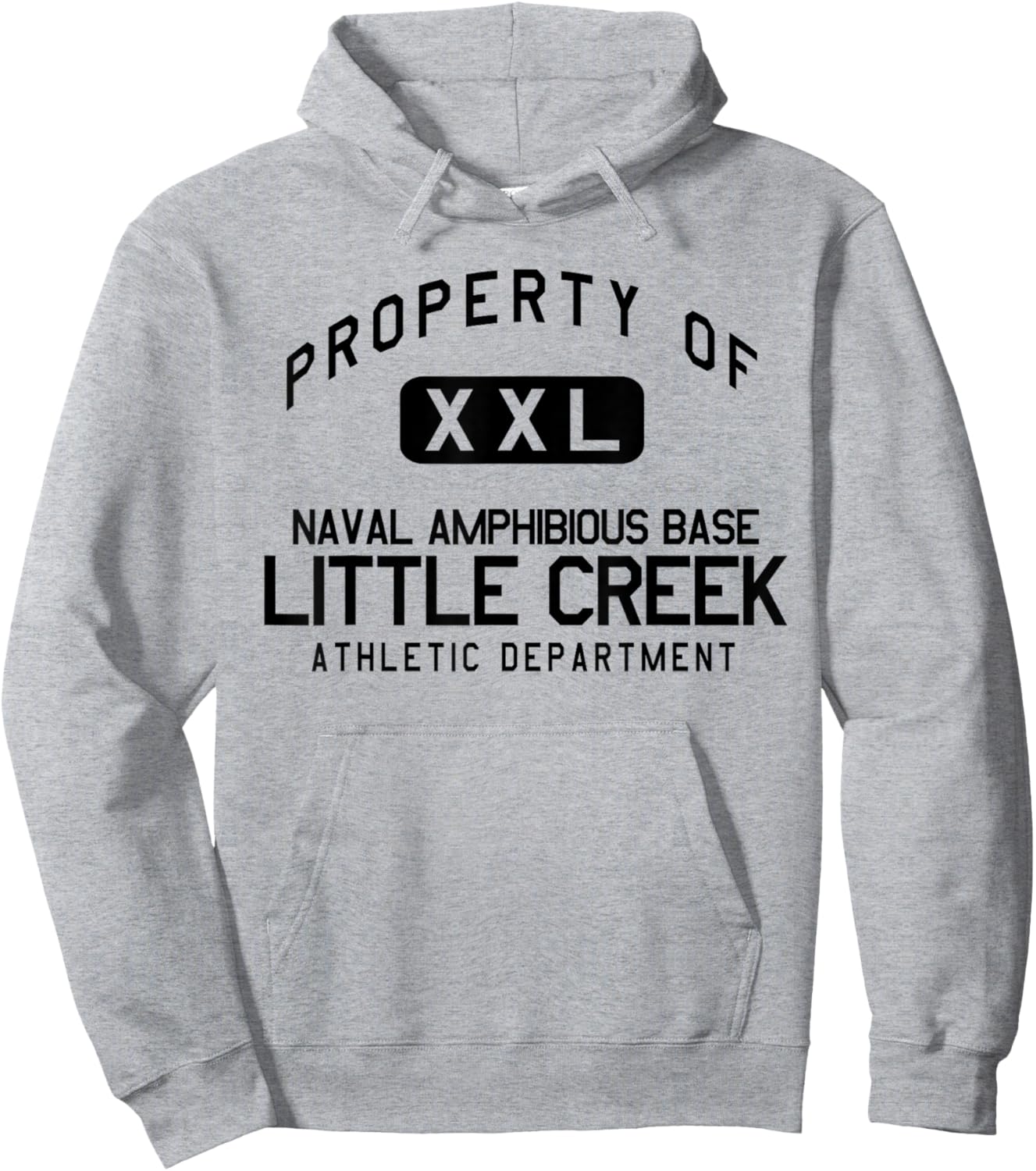 Property of Naval Amphibious Base Little Creek Athletic Dept Hoodie - Hoodie | Ash