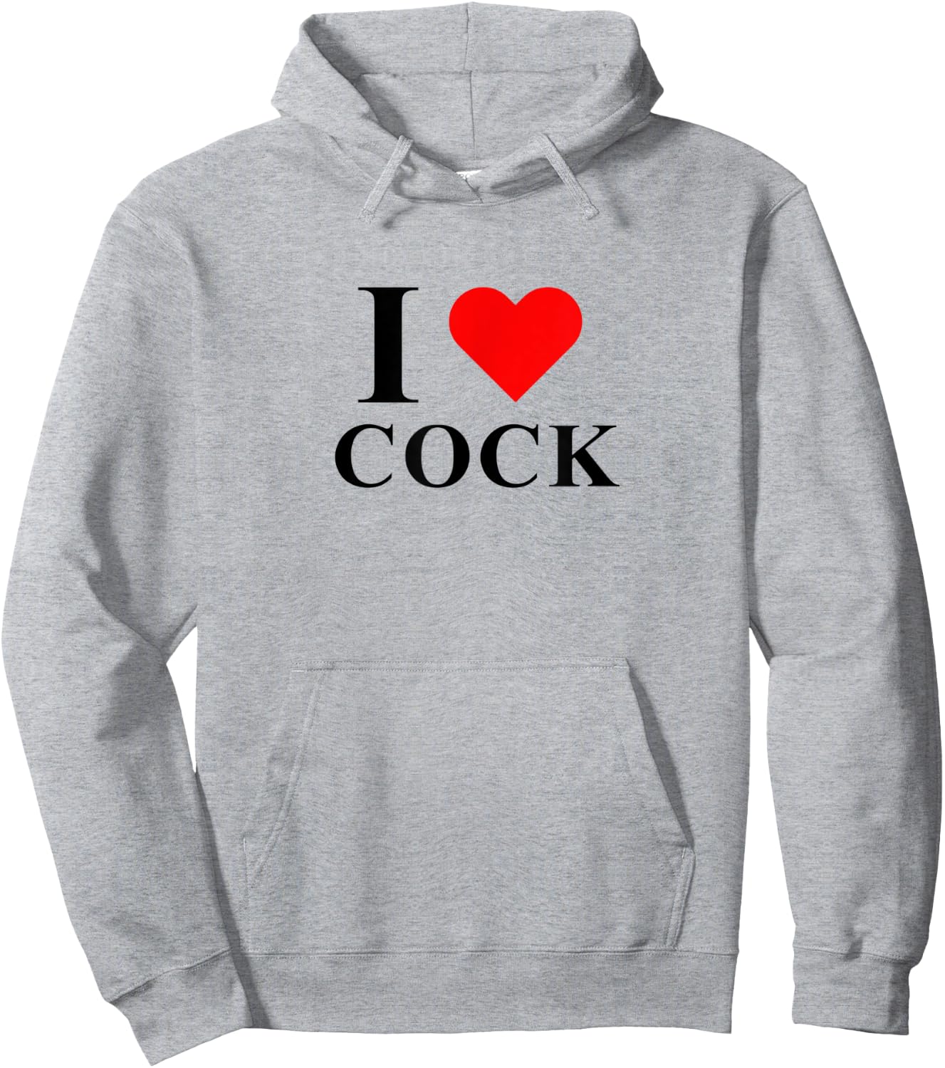I Love Heart Cock I Love Cock Funny Apparel Hoodie - Hoodie | Ash