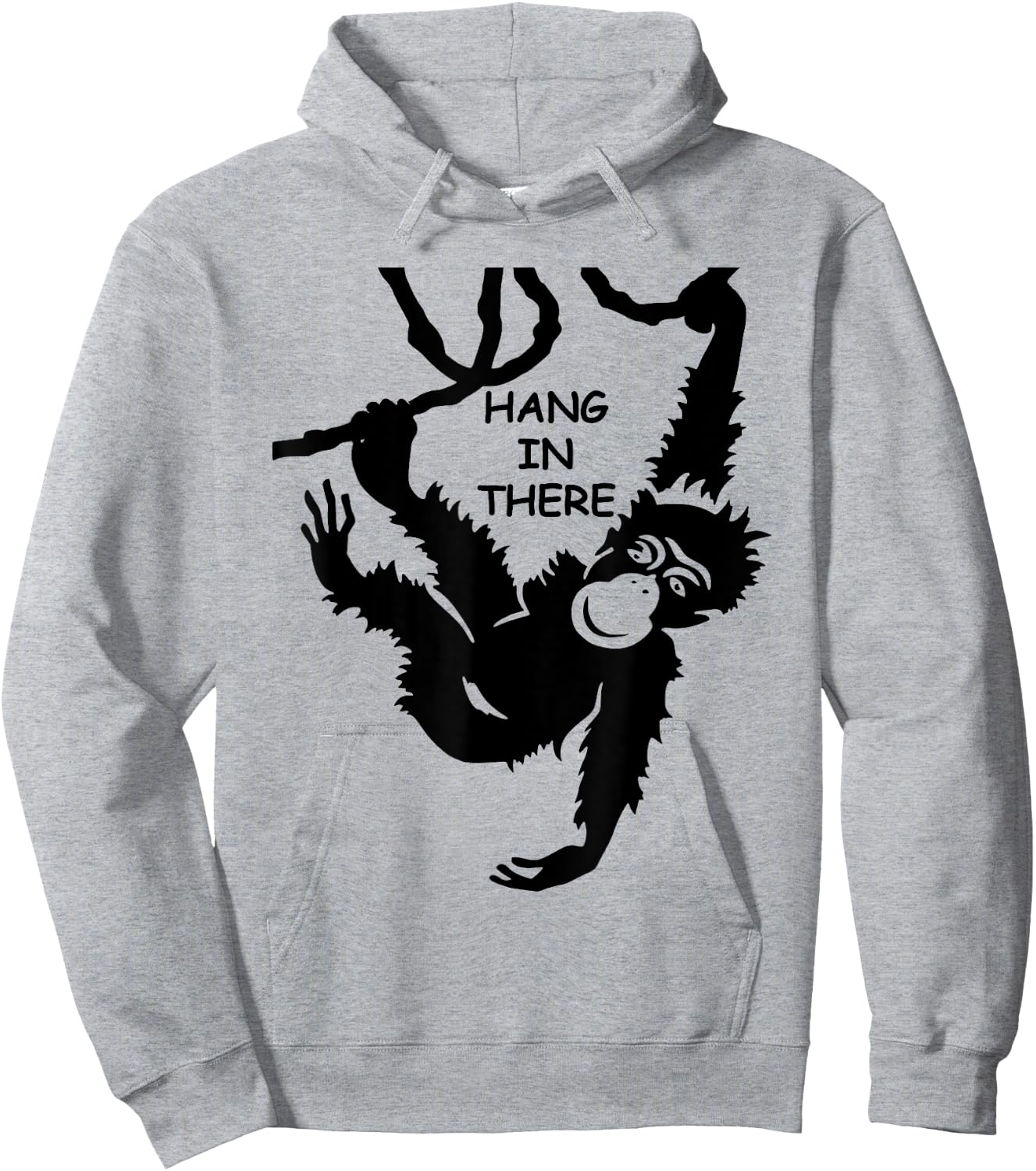 Hang in There - Monkey Psychology Philosophy English Idiom Hoodie - Hoodie | Ash
