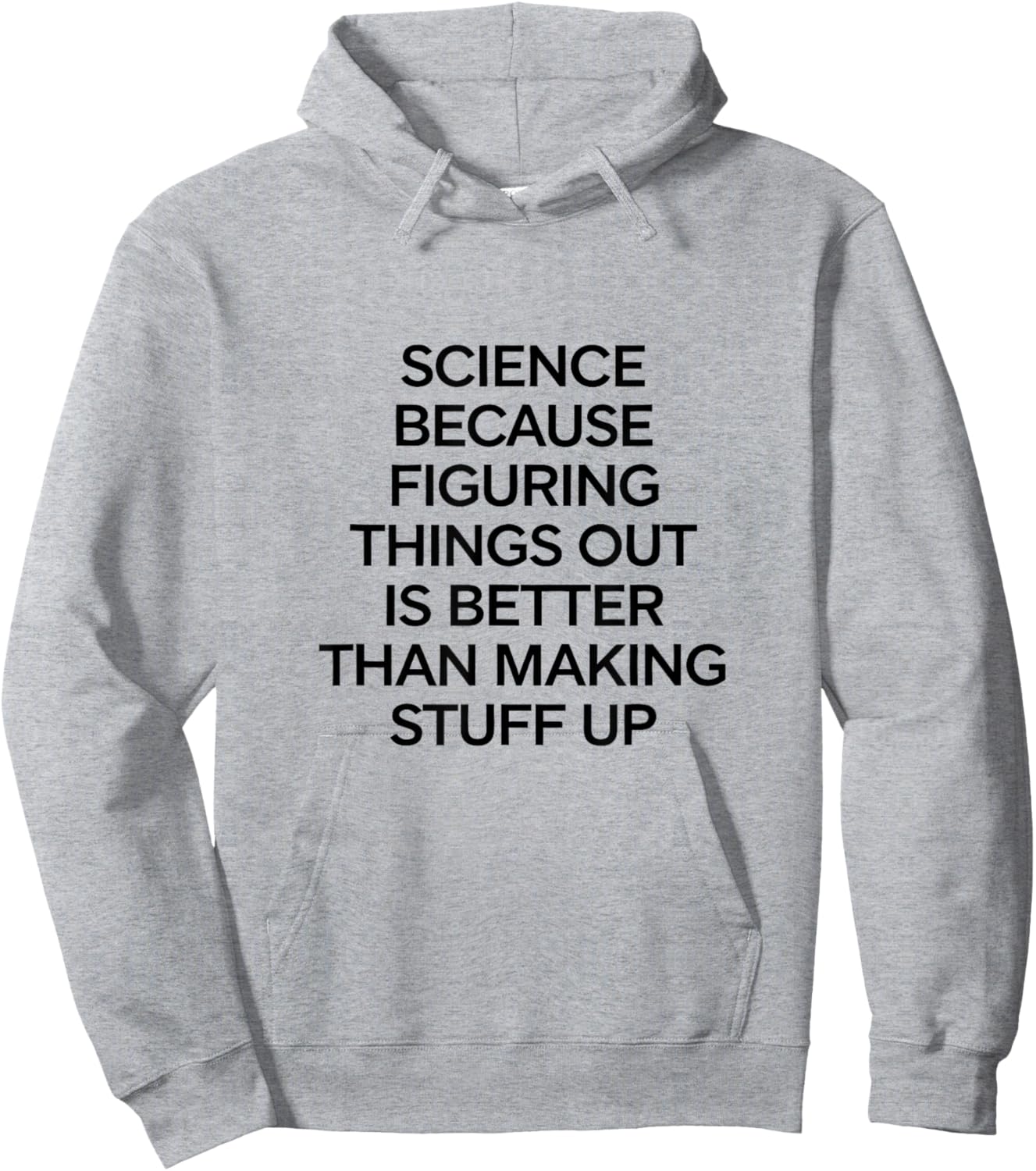Science Because Figuring Things Out Pro Scientific Teacher Hoodie - Hoodie | Ash
