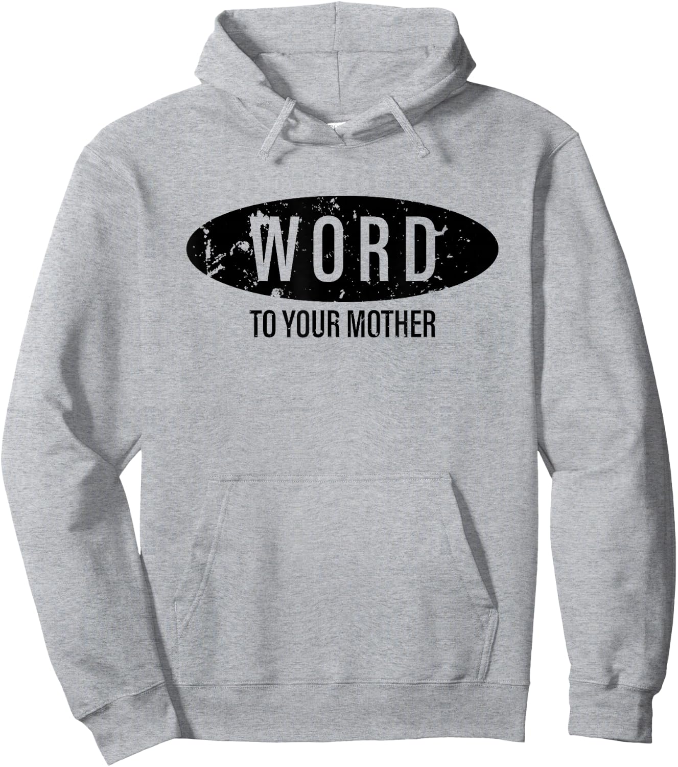 Word To Your Mother 90s style Vintage Distressed Hoodie - Hoodie | Ash