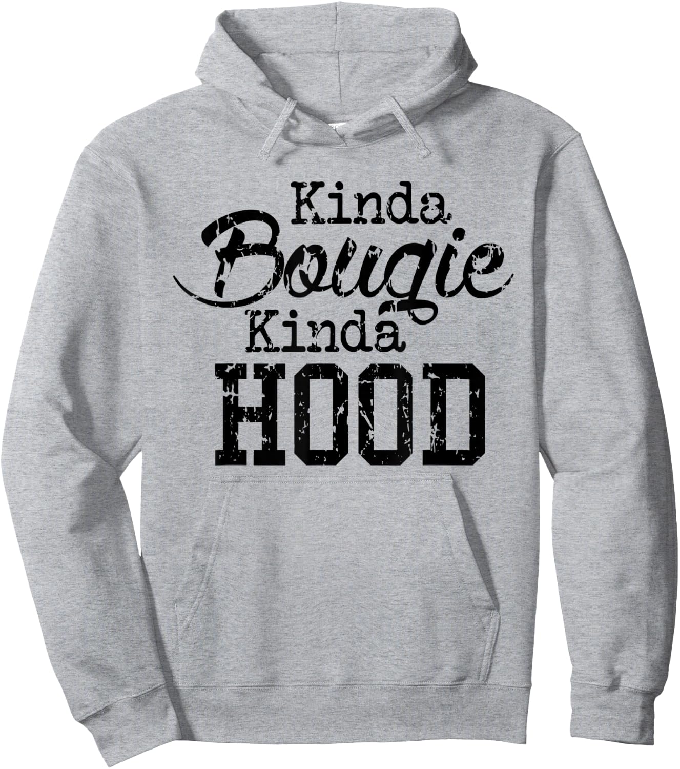 Kinda Bougie Kinda Hood Black History Month Pride T Shirt Hoodie - Hoodie | Ash