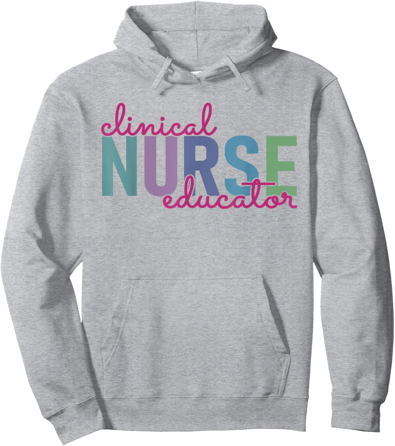Clinical Nurse Educator Nursing Instructor Appreciation Hoodie - Hoodie | Ash