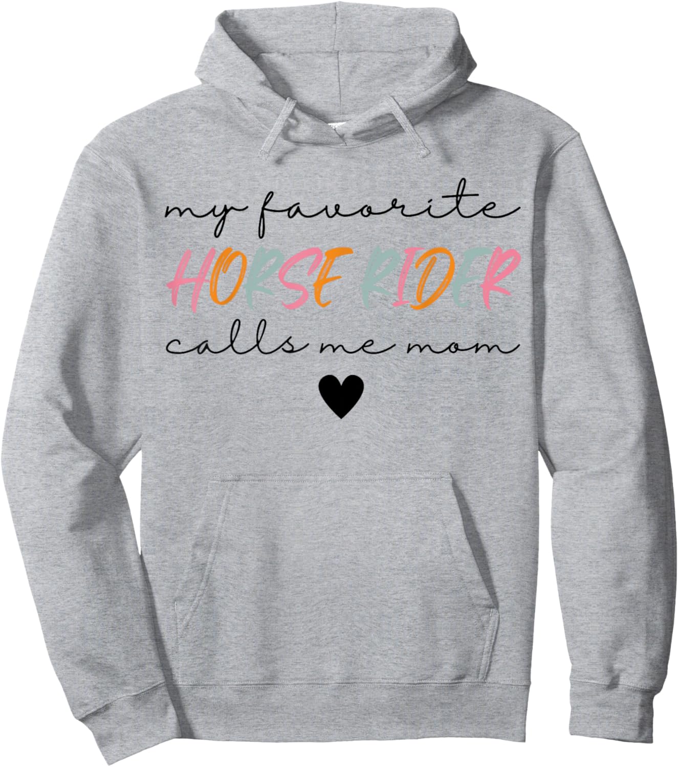 Horse Rider Mom My Favorite Horse Rider Calls Me Mom Women Hoodie - Hoodie | Ash