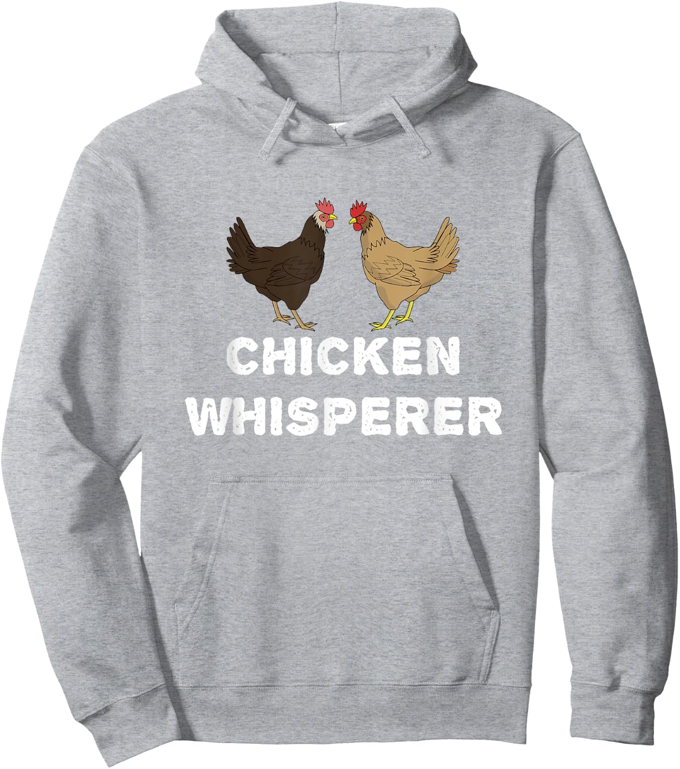Chicken Whisperer, Funny Pet Chicken Country Gift Hoodie - Hoodie | Ash