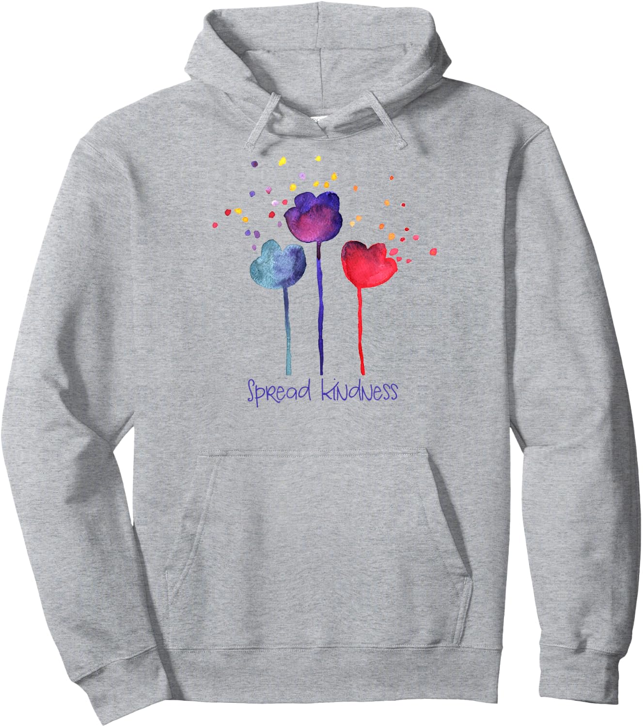 SPREAD KINDNESS Blooming Watercolor Flowers Positive Message Hoodie - Hoodie | Ash