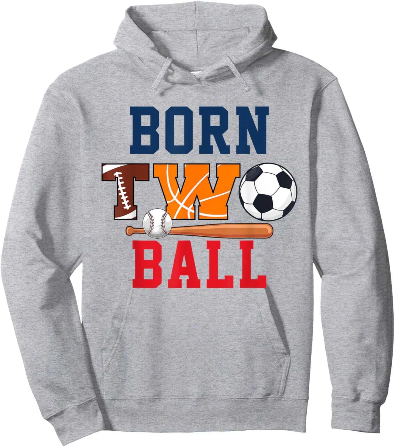 Born Two Ball 2nd Bday Football Basketball Soccer Baseball Hoodie - Hoodie | Ash