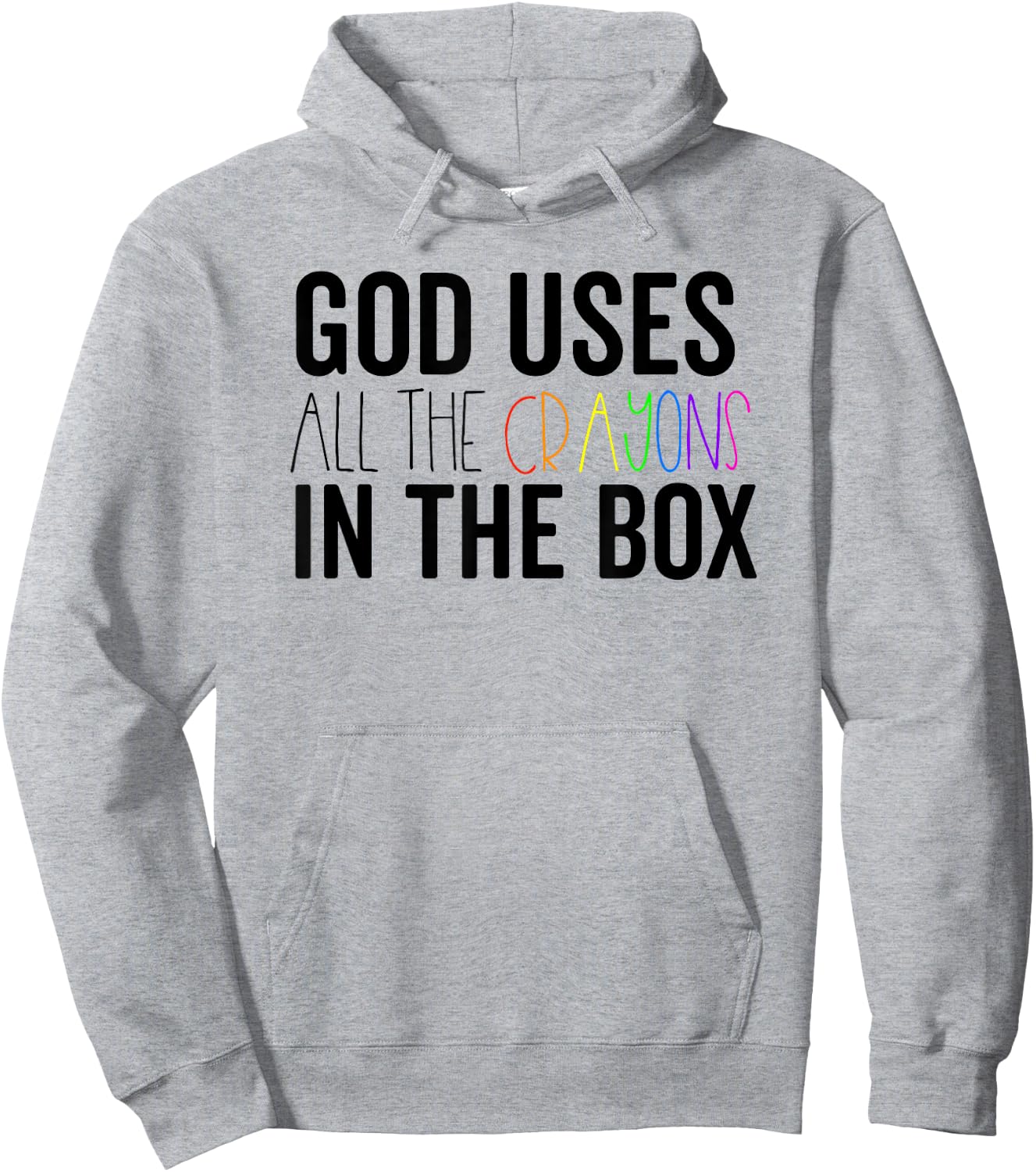 God Uses All The Crayons In The Box Jesus In Control Shirt Hoodie - Hoodie | Ash