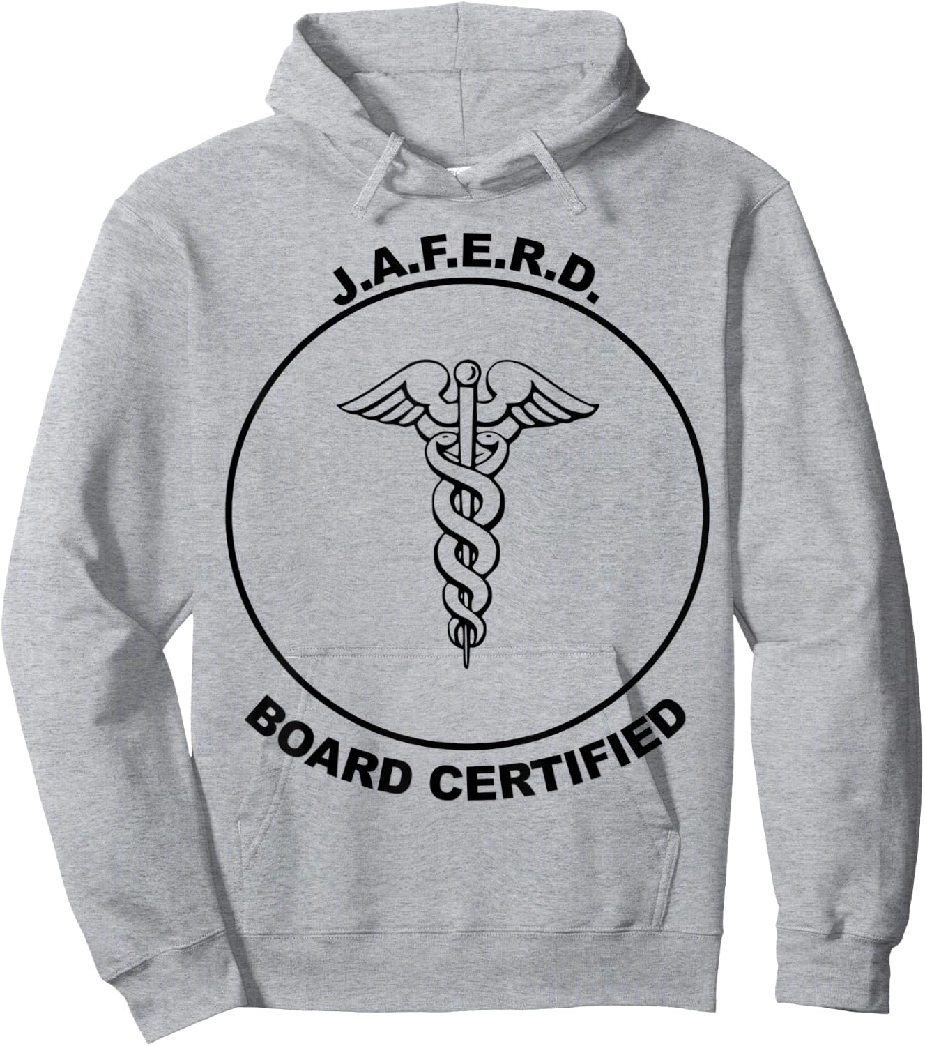 Board Certified JAFERD ER emergency trauma doctor great Gift Hoodie - Hoodie | Ash