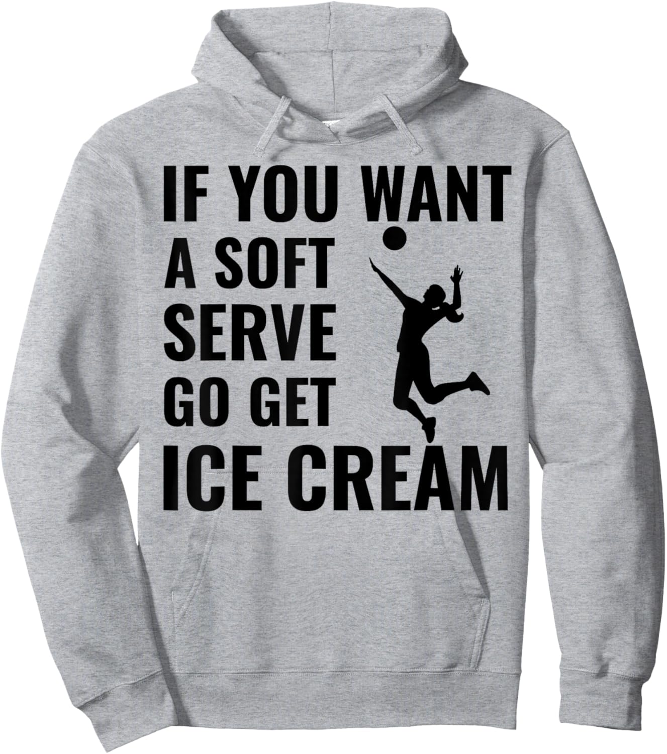 If You Want A Soft Serve, Go Get Ice Cream. Men Women Girls Kids Hoodie - Hoodie | Ash