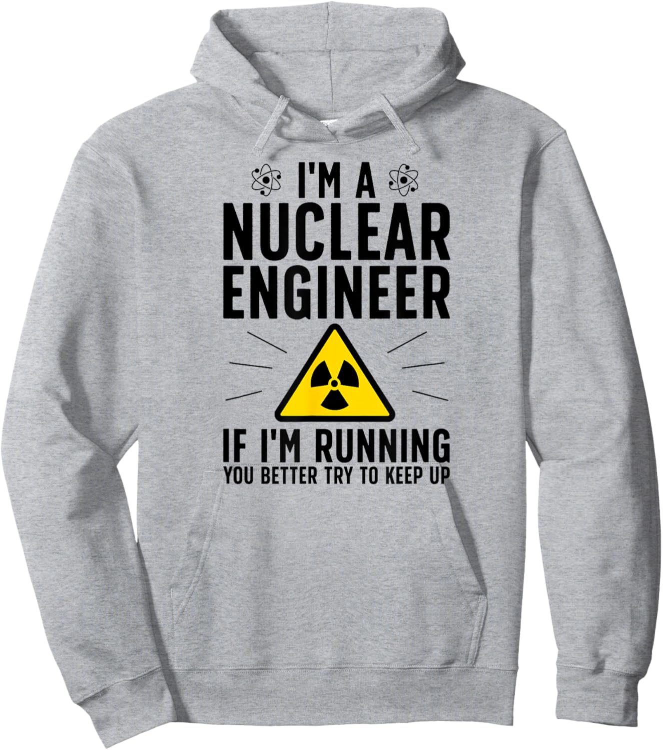 Nuclear Engineer Funny Nuclear Engineering Hoodie - Hoodie | Ash