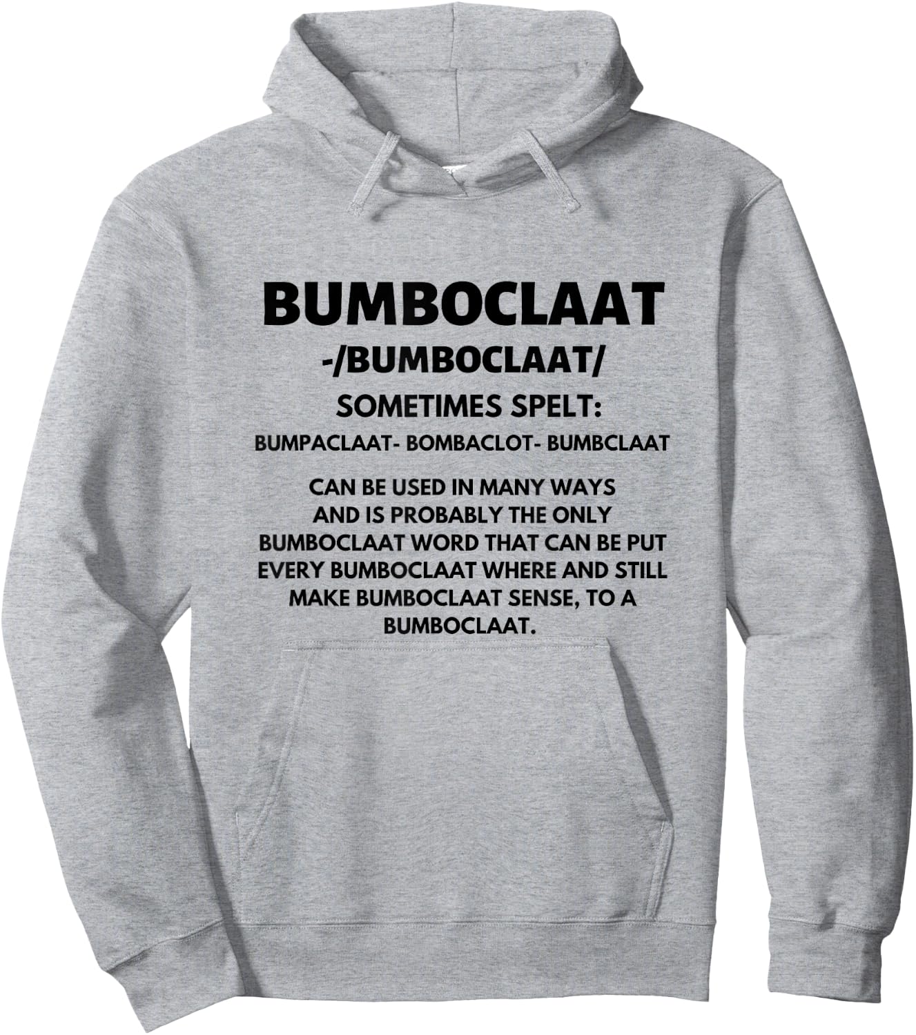 Bumboclaat Definition Funny Jamaican Jamaica Slang Flag Hoodie - Hoodie | Ash