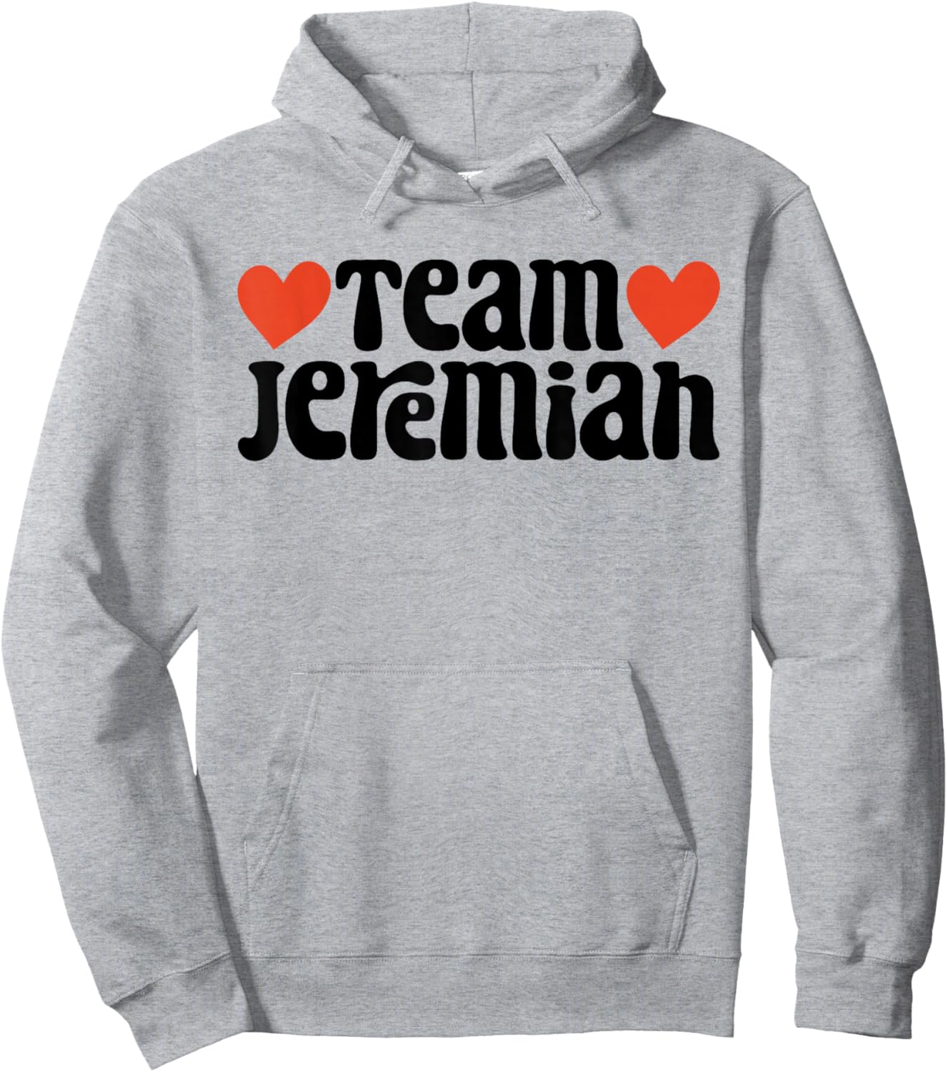 Retro Groovy Team Jeremiah I Love Jeremiah I Heart Jeremiah Hoodie - Hoodie | Ash