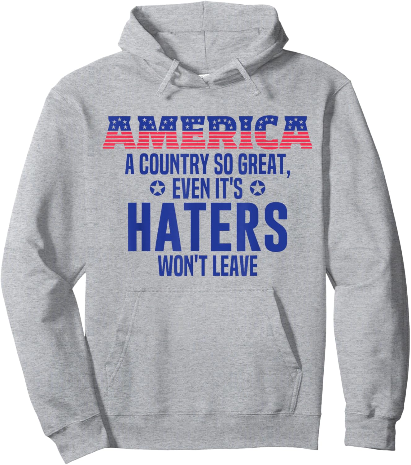 Republican Patriotic Decor Funny America a Country so Great Hoodie - Hoodie | Ash