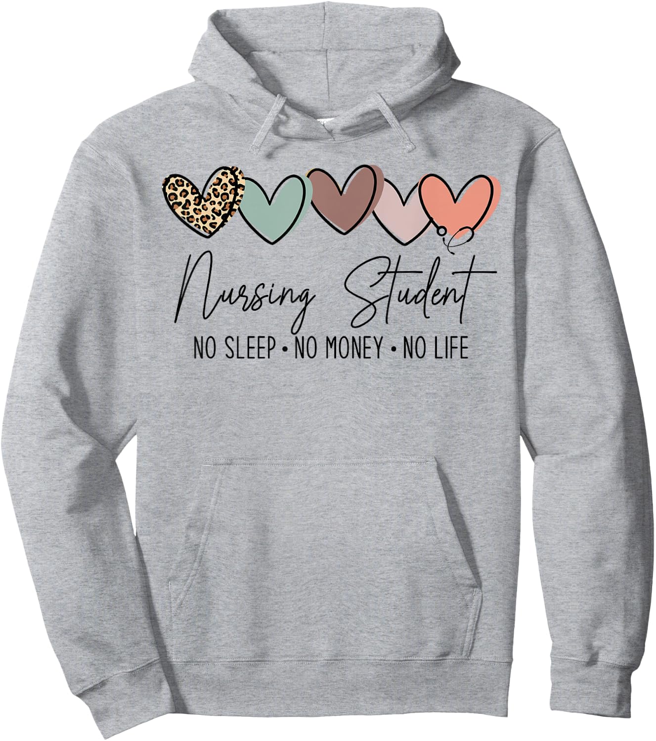 Nursing Student No Sleep No Money No Life, Future Nurse Hoodie - Hoodie | Ash