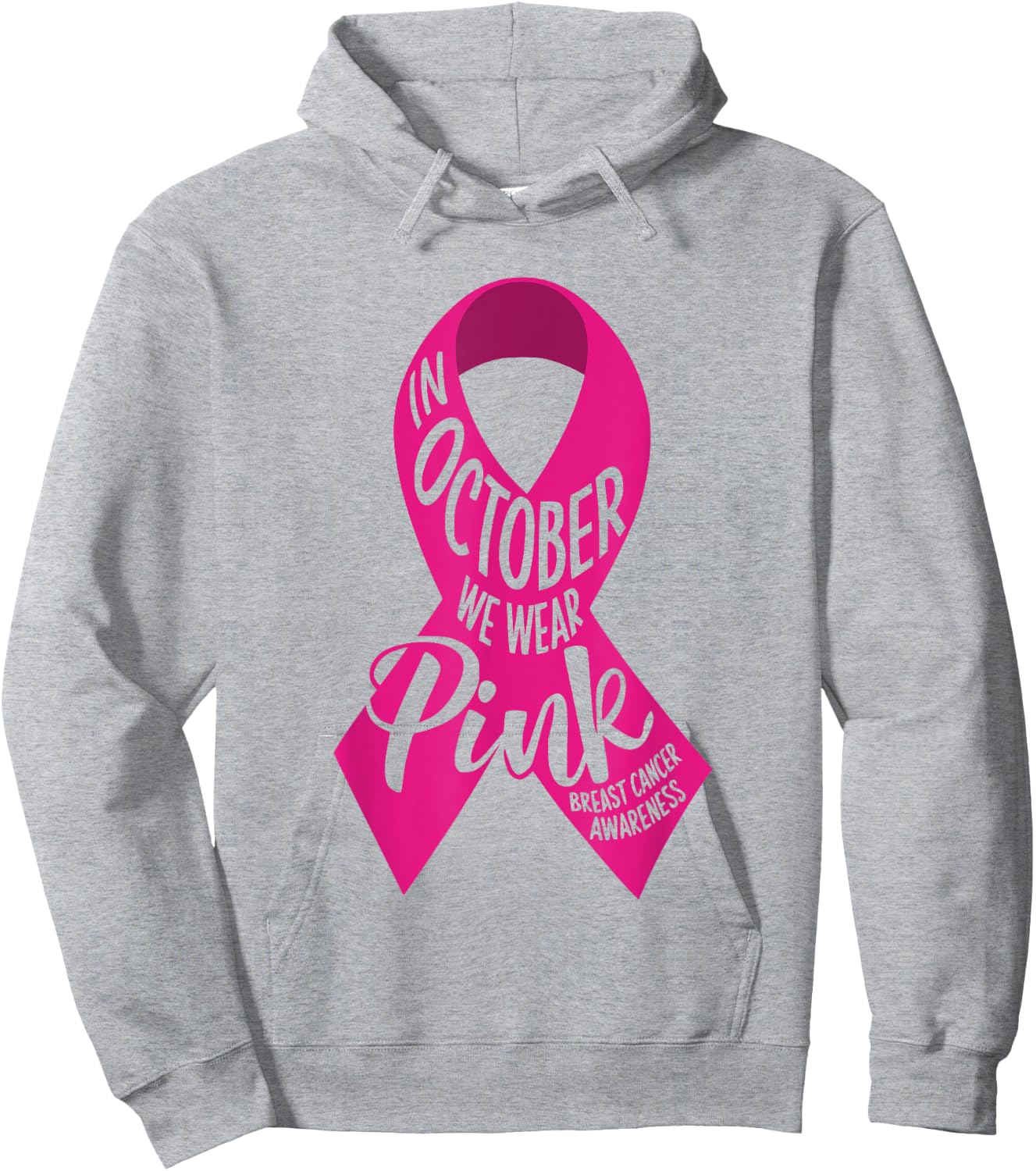 In October We Wear Pink Breast Cancer Awareness Month 2025 Hoodie - Hoodie | Ash