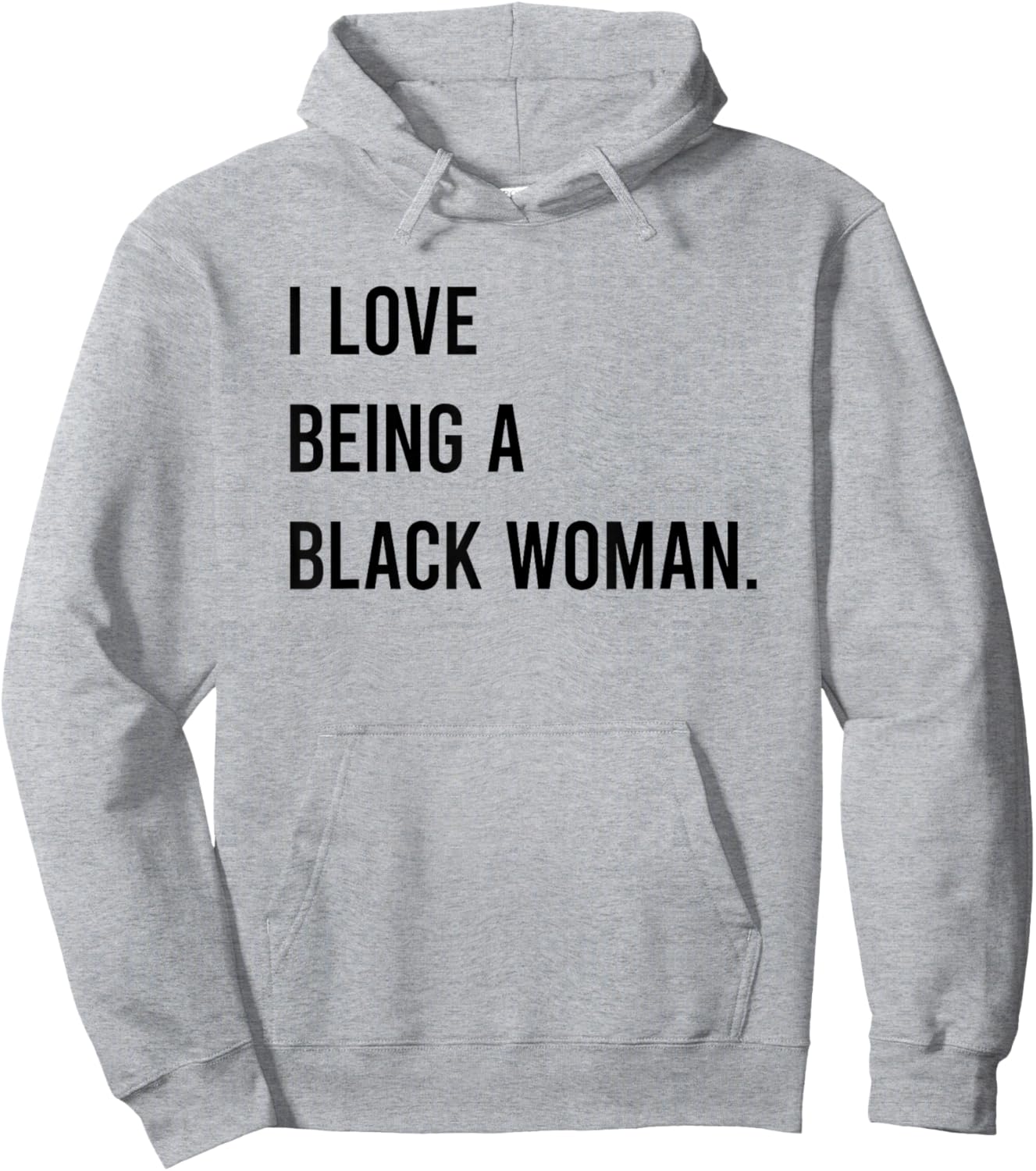 I Love Being A Black Woman Hoodie - Hoodie | Ash