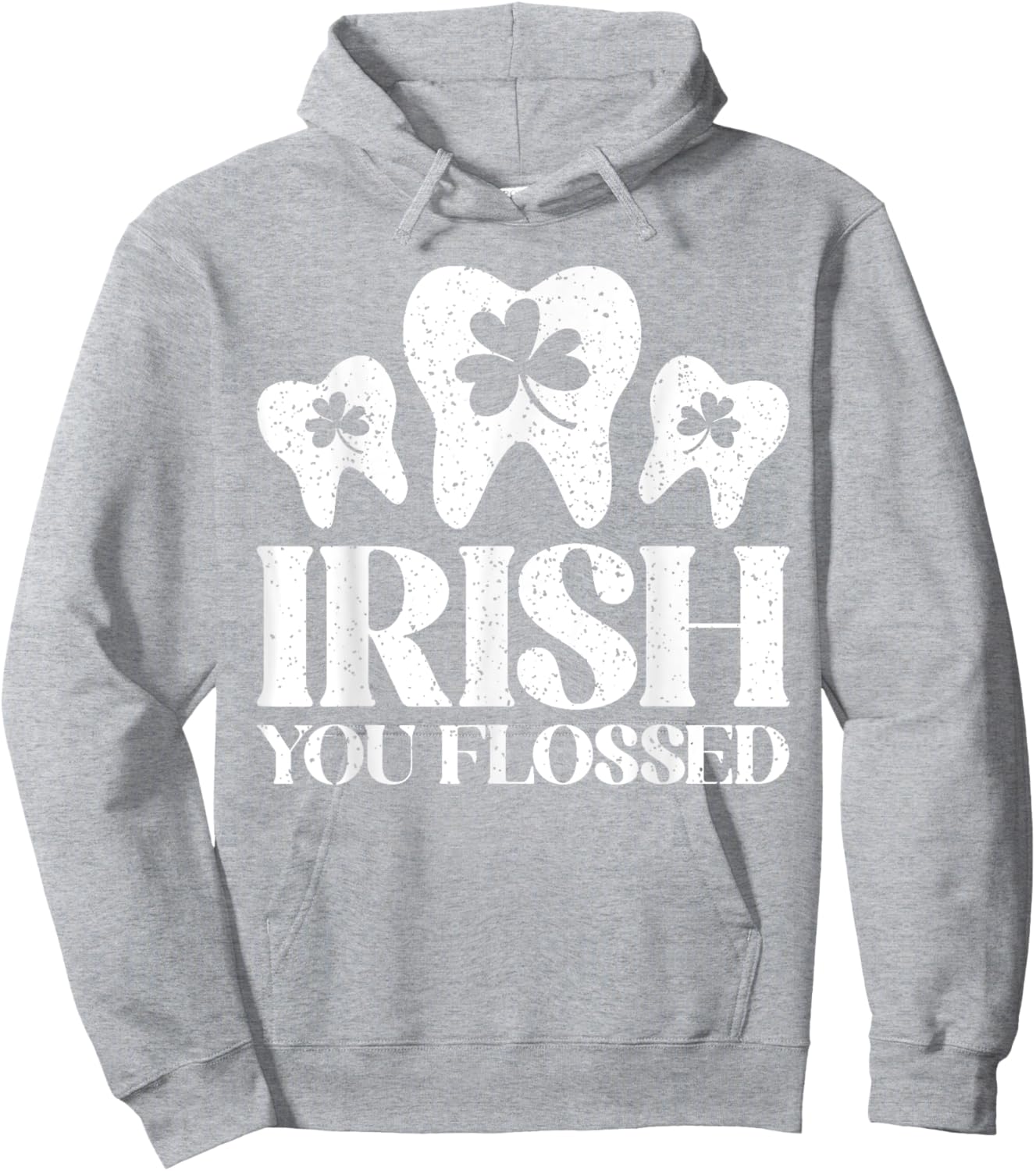 Irish You Flossed St Patricks Day Dentist Dental Assistant Hoodie - Hoodie | Ash