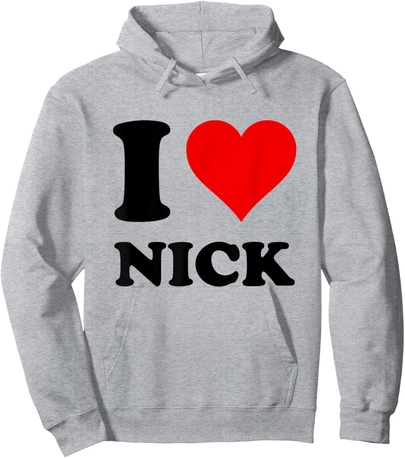 I Love Nick Hoodie - Hoodie | Ash