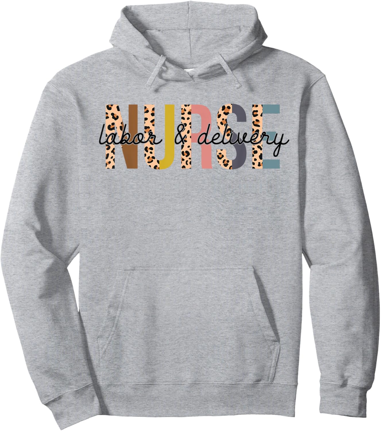 Labor and Delivery Nurse - L&D Nurse Leopard Print Hoodie - Hoodie | Ash