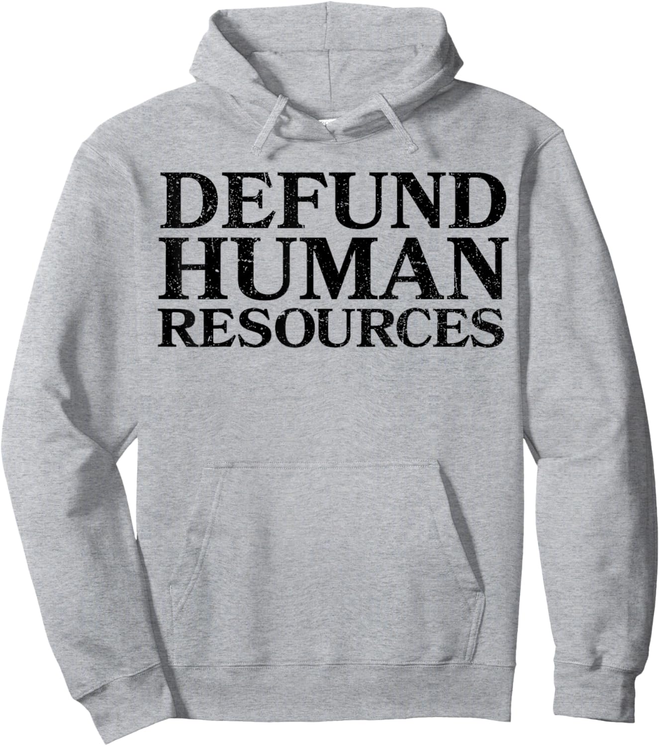 Defund Human Resources Funny Women Hoodie - Hoodie | Ash