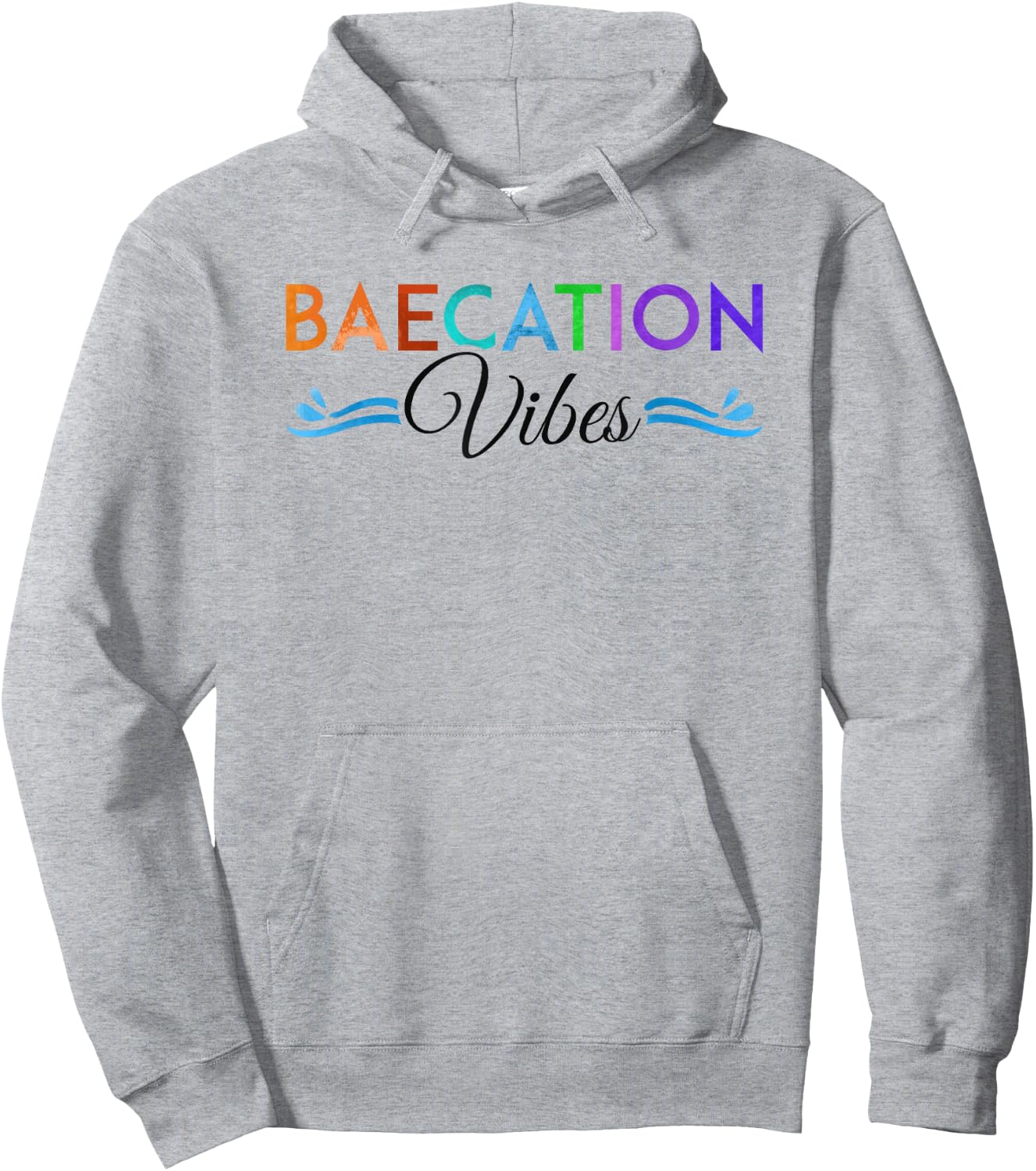 Baecation Vibes Bae Vacation Beach Cruise Trip Honeymoon Women Hoodie - Hoodie | Ash