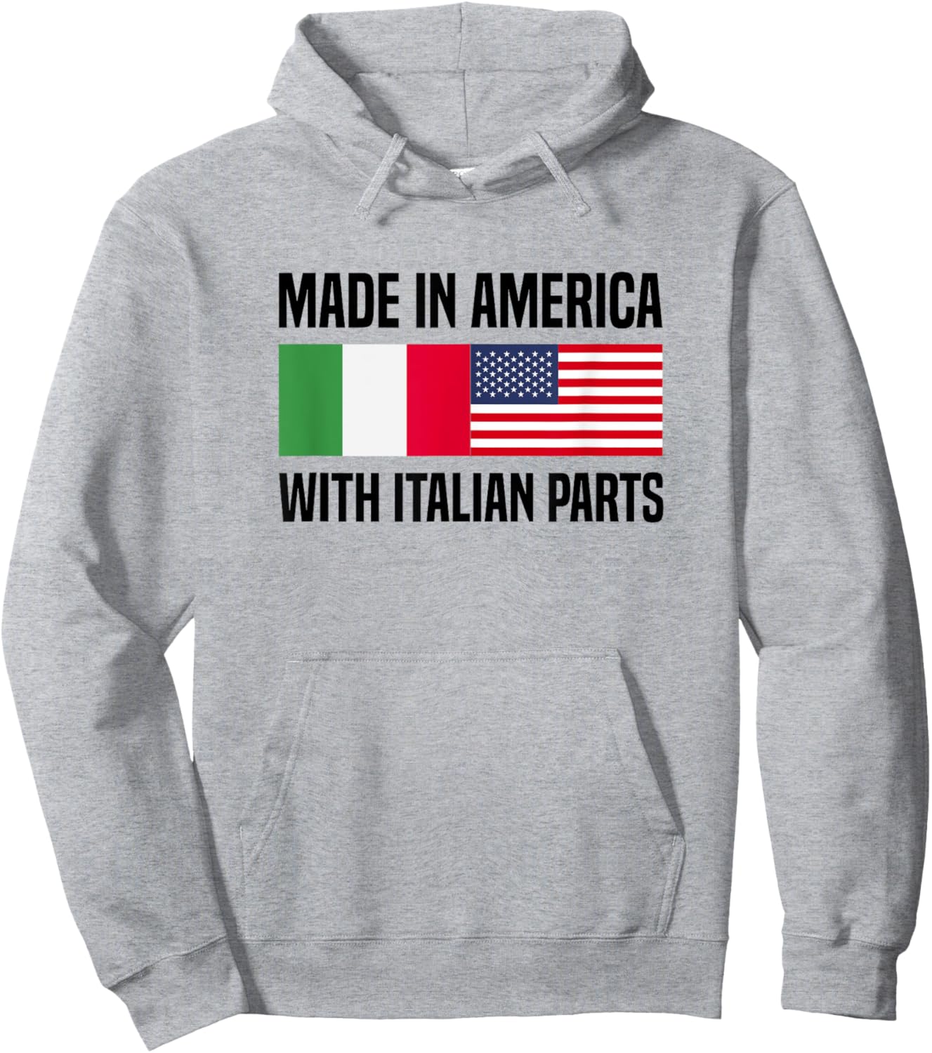 Made in America with Italian Parts Italian American Hoodie - Hoodie | Ash
