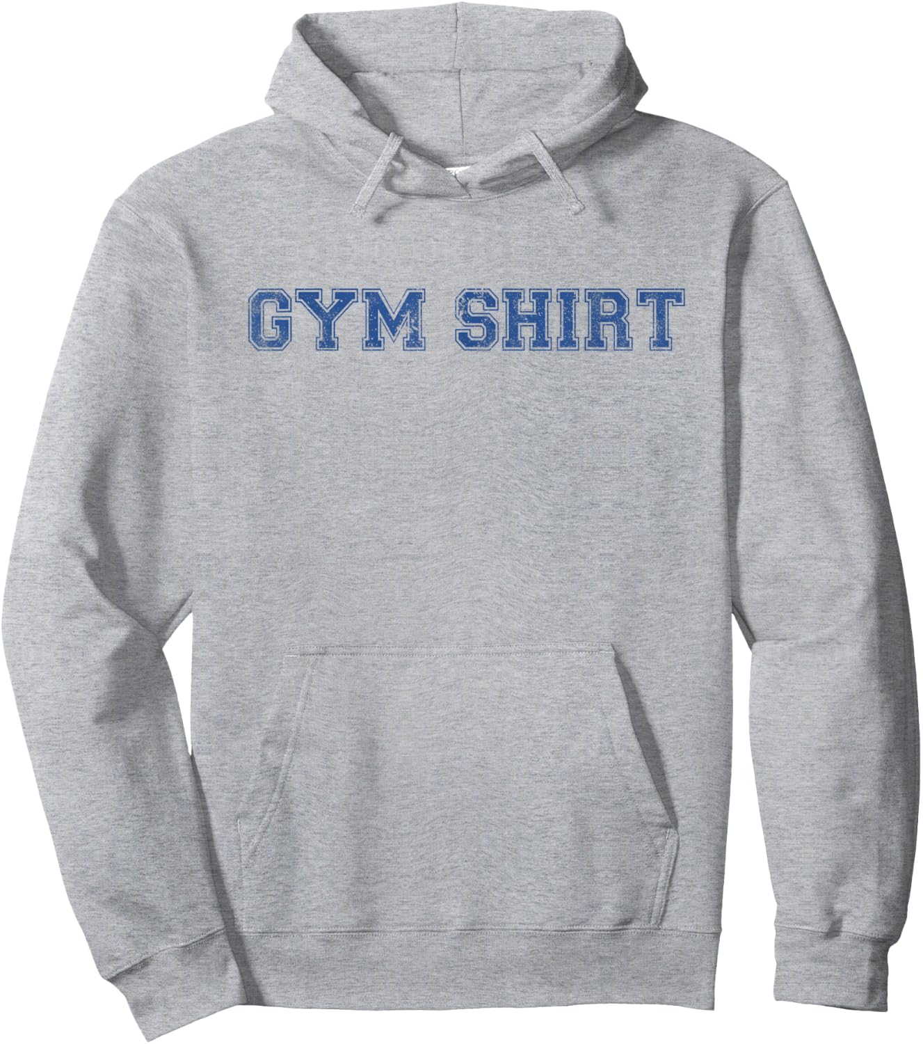 Shirt That Says Gym Funny Workout Hoodie - Hoodie | Ash