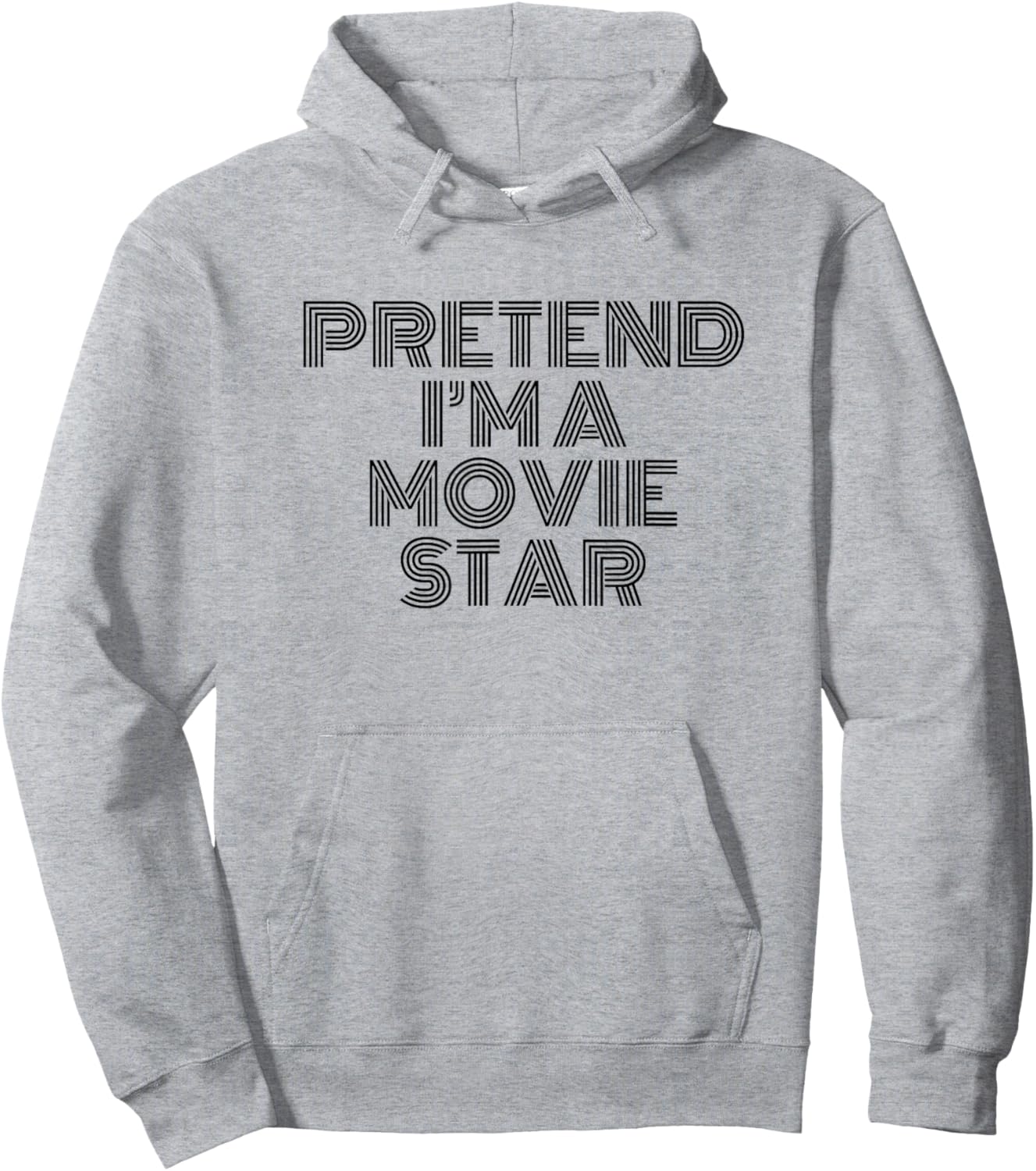 Amusant Halloween Pretend I'm a Movie Star Hoodie - Hoodie | Ash