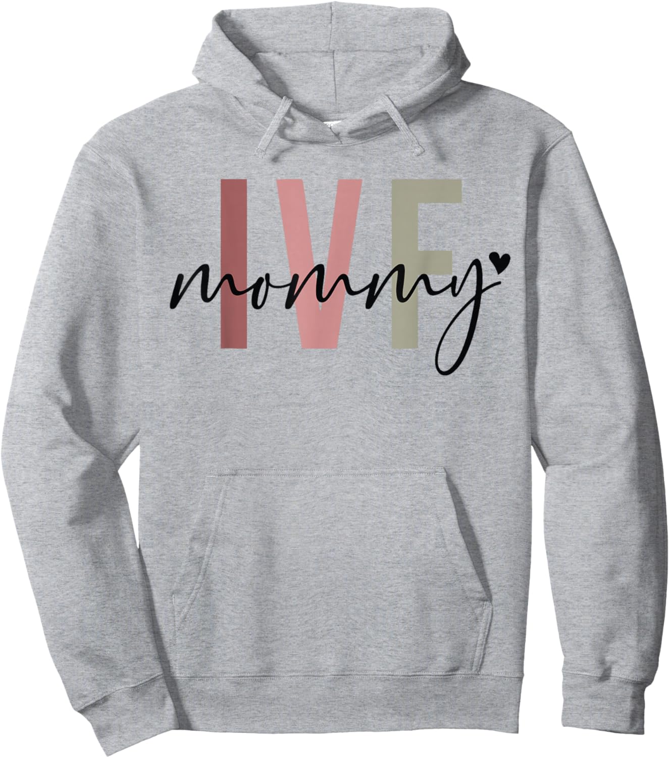 IVF Mommy Infertility IVF Awareness Mom IUI IVF Transfer Day Hoodie - Hoodie | Ash