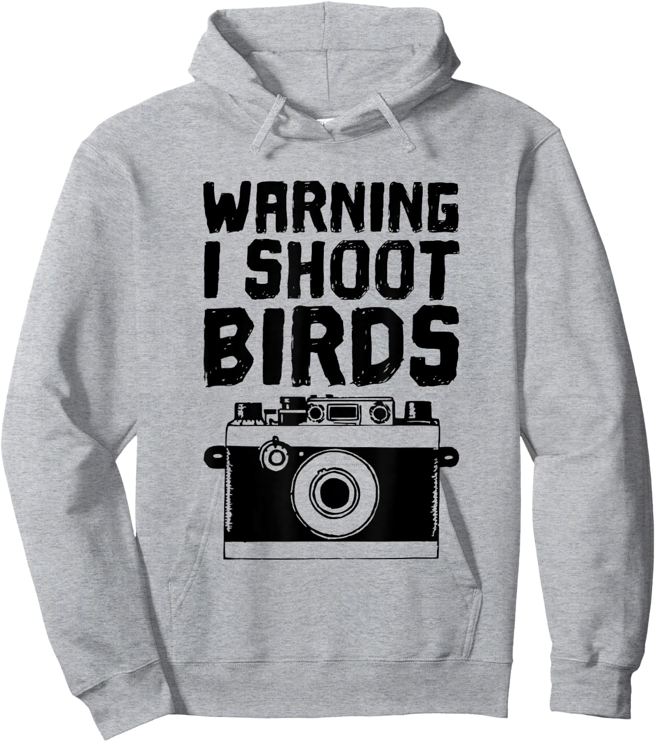 Bird Photographer, Funny - I Shoot Birds With a Camera Hoodie - Hoodie | Ash