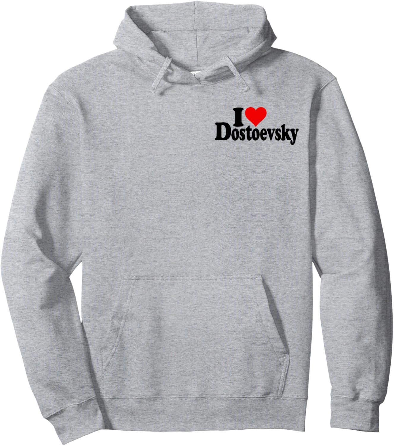 I Love Heart Dostoevsky Name on a Hoodie - Hoodie | Ash