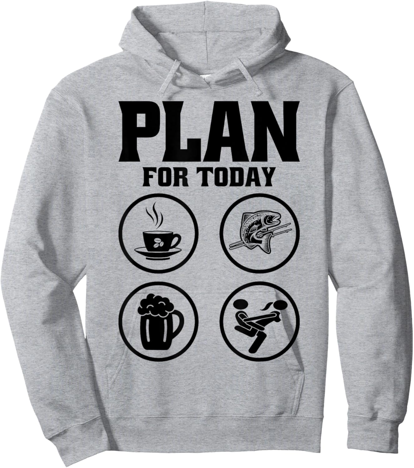 Plan For Today Coffee Fishing Beer Funny Fisherman Naughty Hoodie - Hoodie | Ash