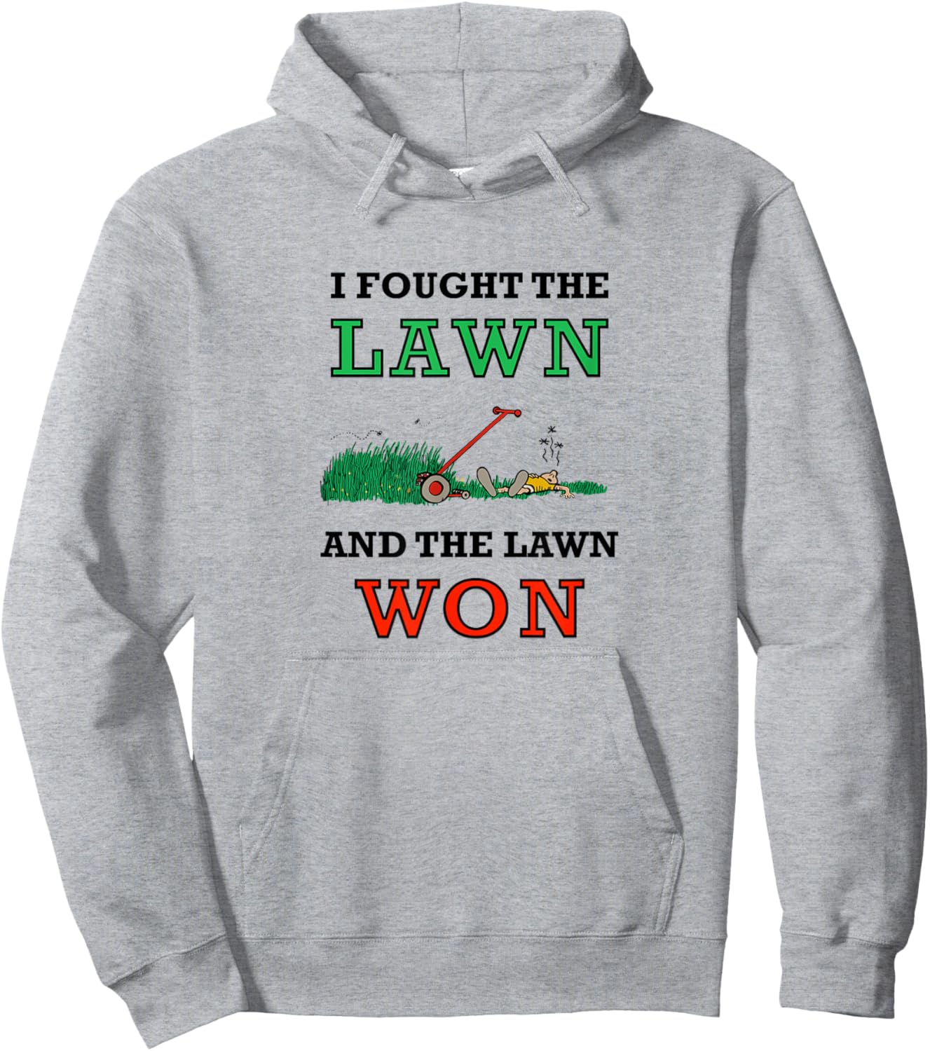I Fought The Lawn And The Lawn Won Lawn Mowing, Dad Joke Hoodie - Hoodie | Ash