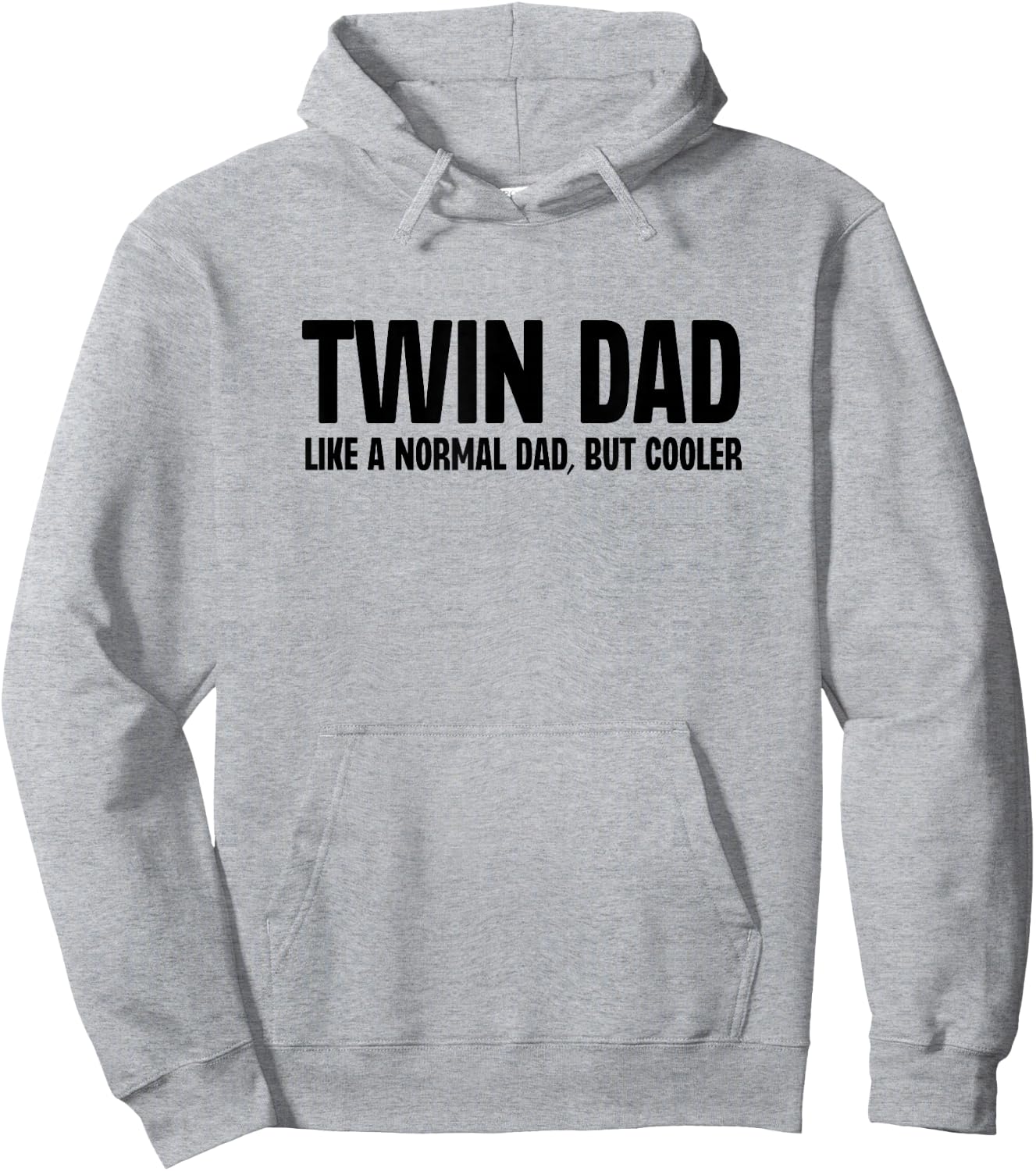 Twin Dad Like A Normal Dad But Cooler Funny Father Humor Hoodie - Hoodie | Ash