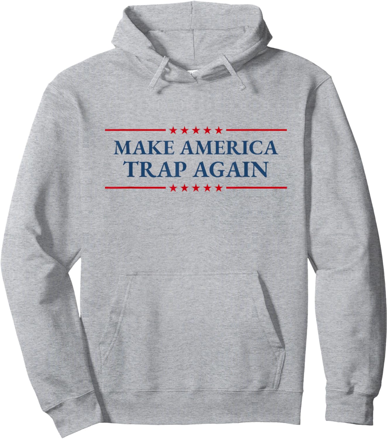 Make America Trap Again Hip Hop Music Lover Fourth of July Hoodie - Hoodie | Ash