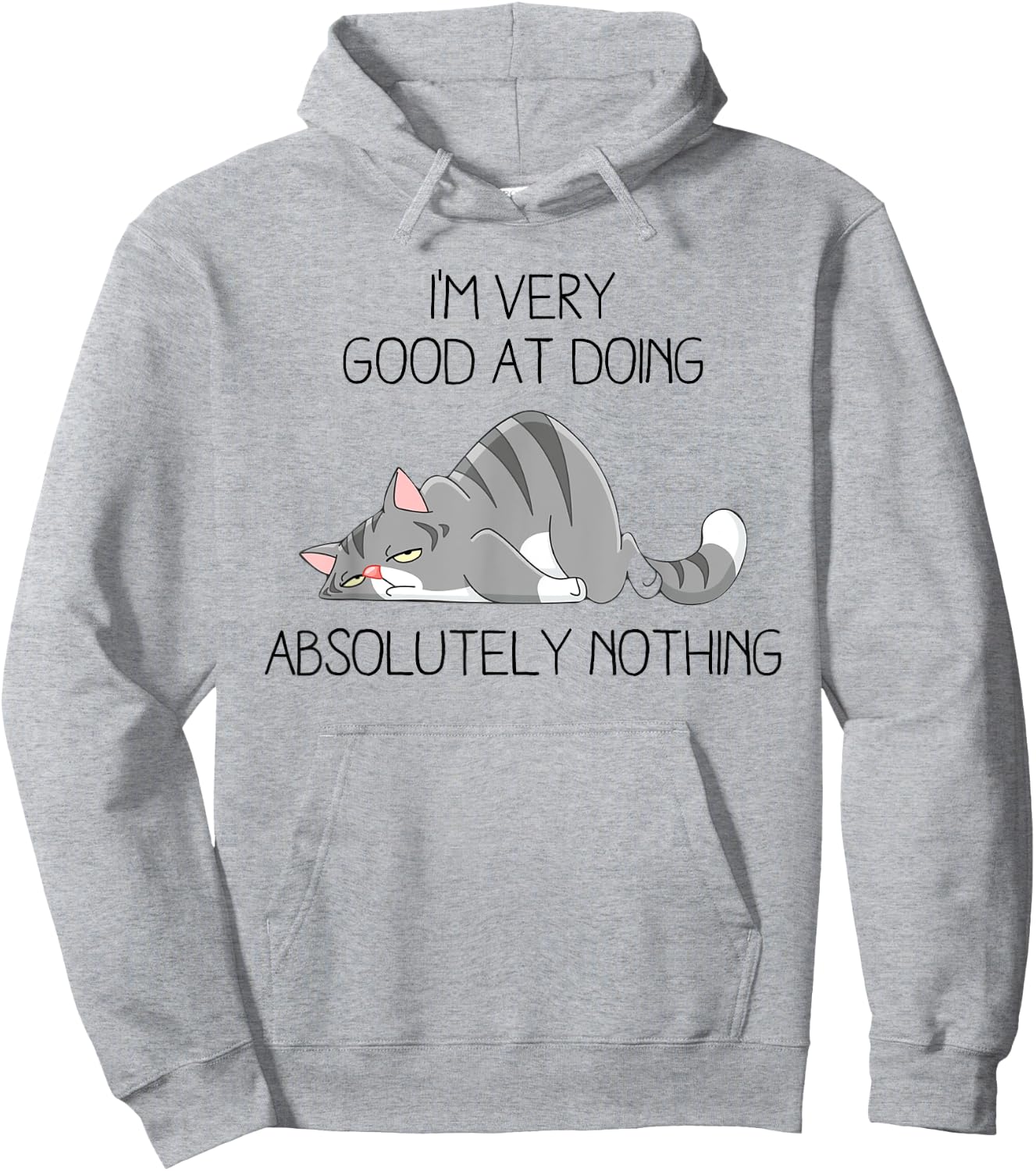 I’m Very Good At Doing Absolutely Nothing Lazy Grey Cat Hoodie - Hoodie | Ash
