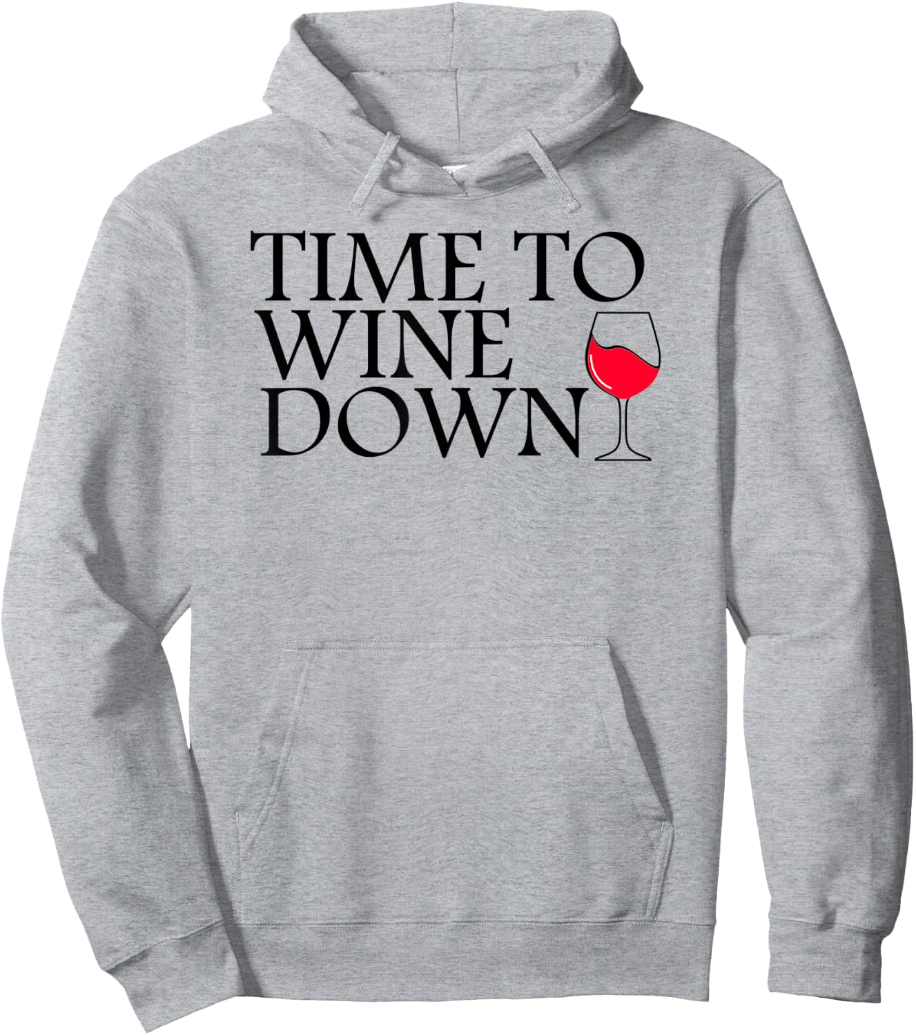 Time To Wine Down - Cat Mother Wine Lover - Funny Drinking Hoodie - Hoodie | Ash