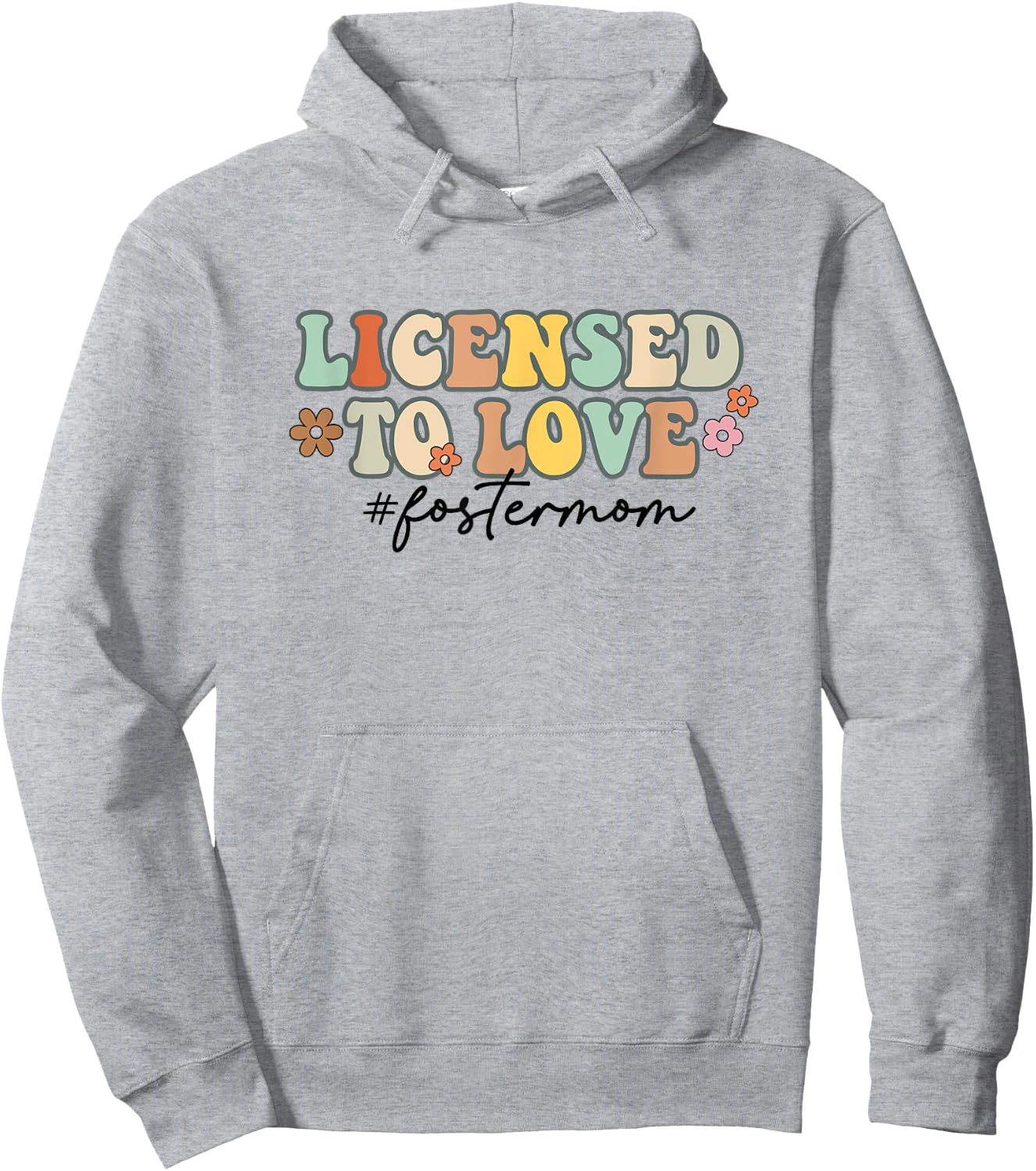 Licensed To Love Foster Mom Foster Mama Adoption Day Groovy Hoodie - Hoodie | Ash