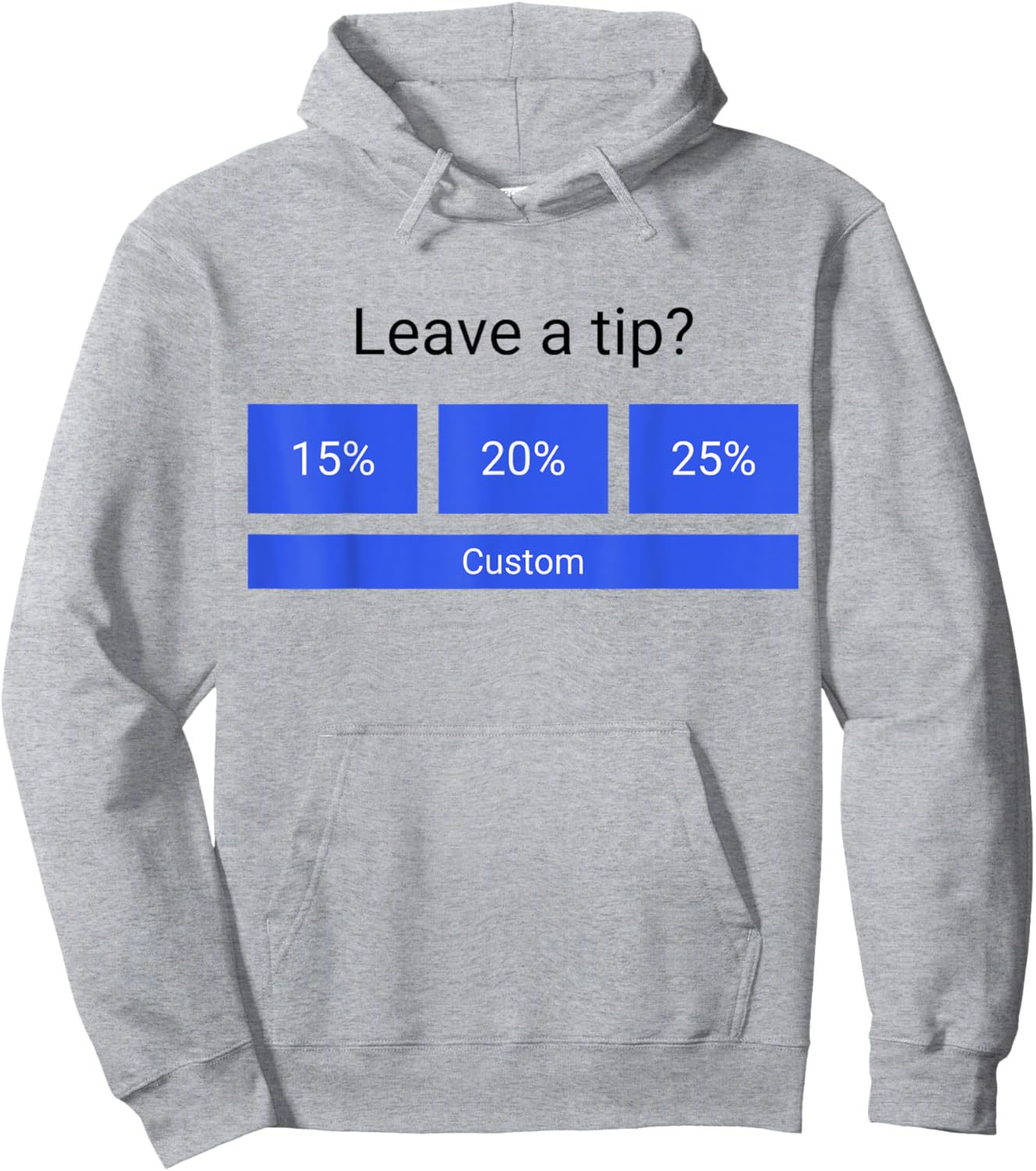 Funny Leave A Tip Hoodie - Hoodie | Ash