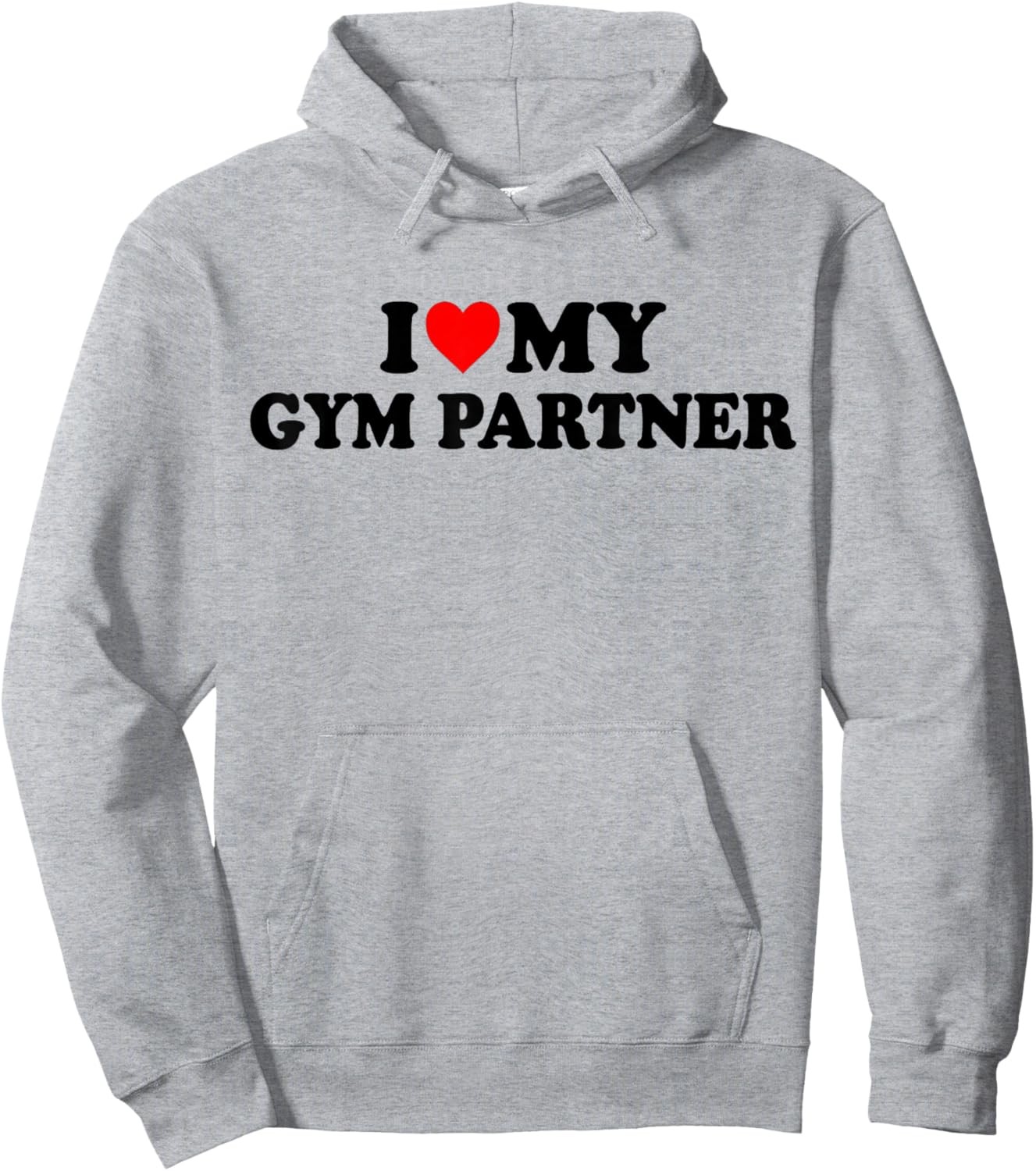 I Love My Gym Partner - Bro Fitness Workout Hoodie - Hoodie | Ash